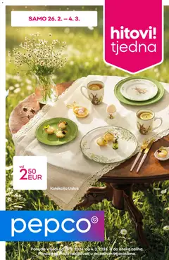 Pregled letka Katalog trgovine Pepco vrijedi od 26.02.2026