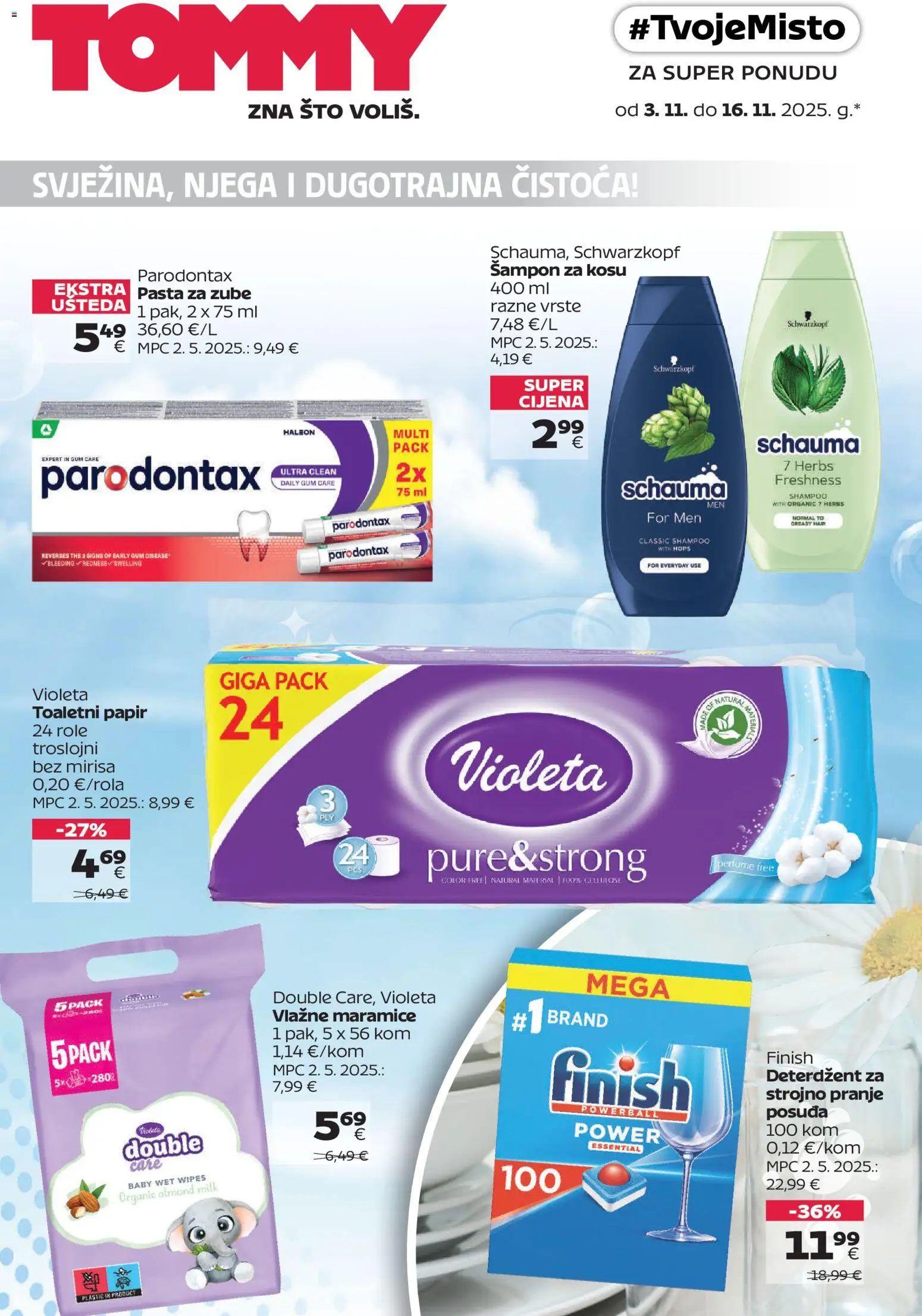 Pregled letka Super ponuda za njegu i čistoću trgovine Tommy vrijedi od 03.11.2025