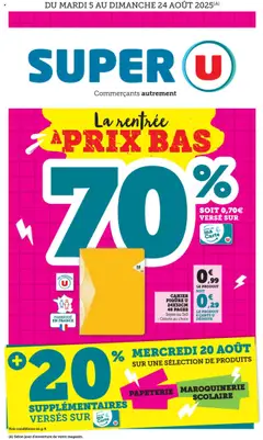 Prévisualisation de La rentrée à prix bas du magasin Super U formulaire valide 05/08/2025
