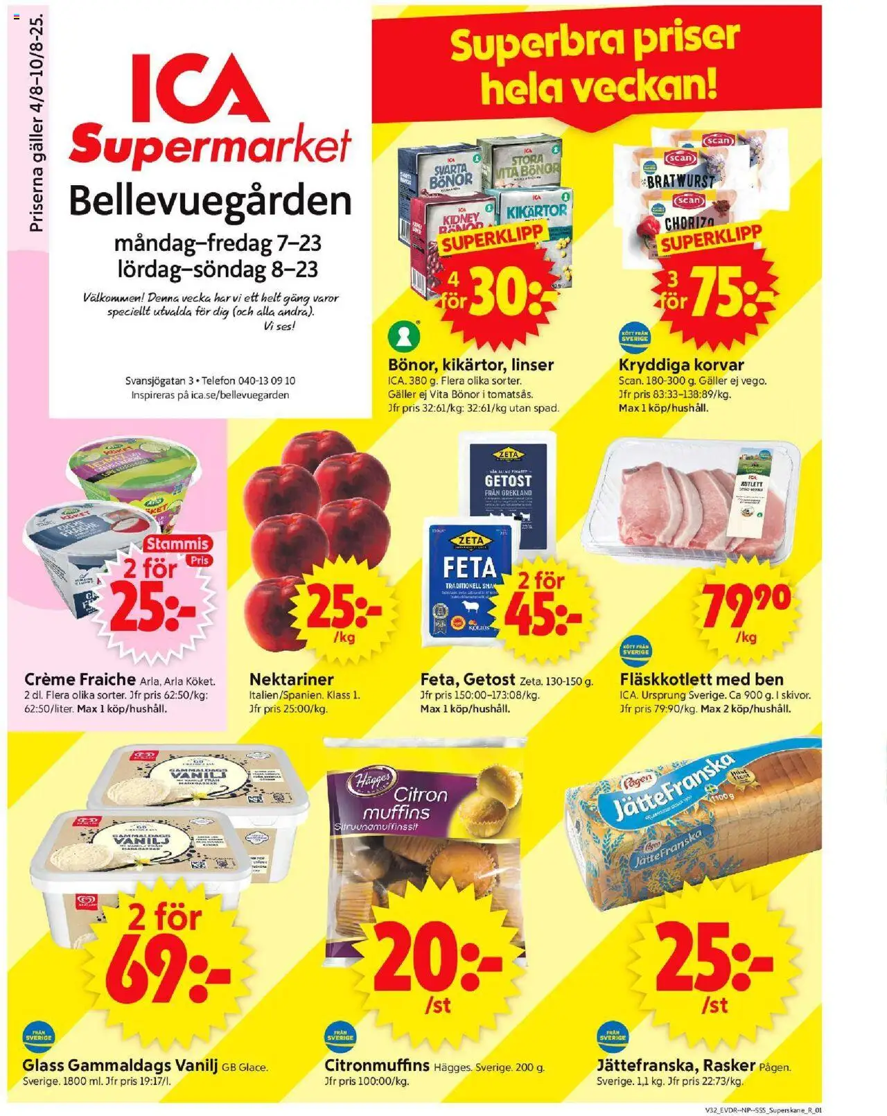 Malmö är giltig 04/08 2025 > Veckans Erbjudanden gäller från 04/08/2025 till 10/08/2025 sidnummer 1