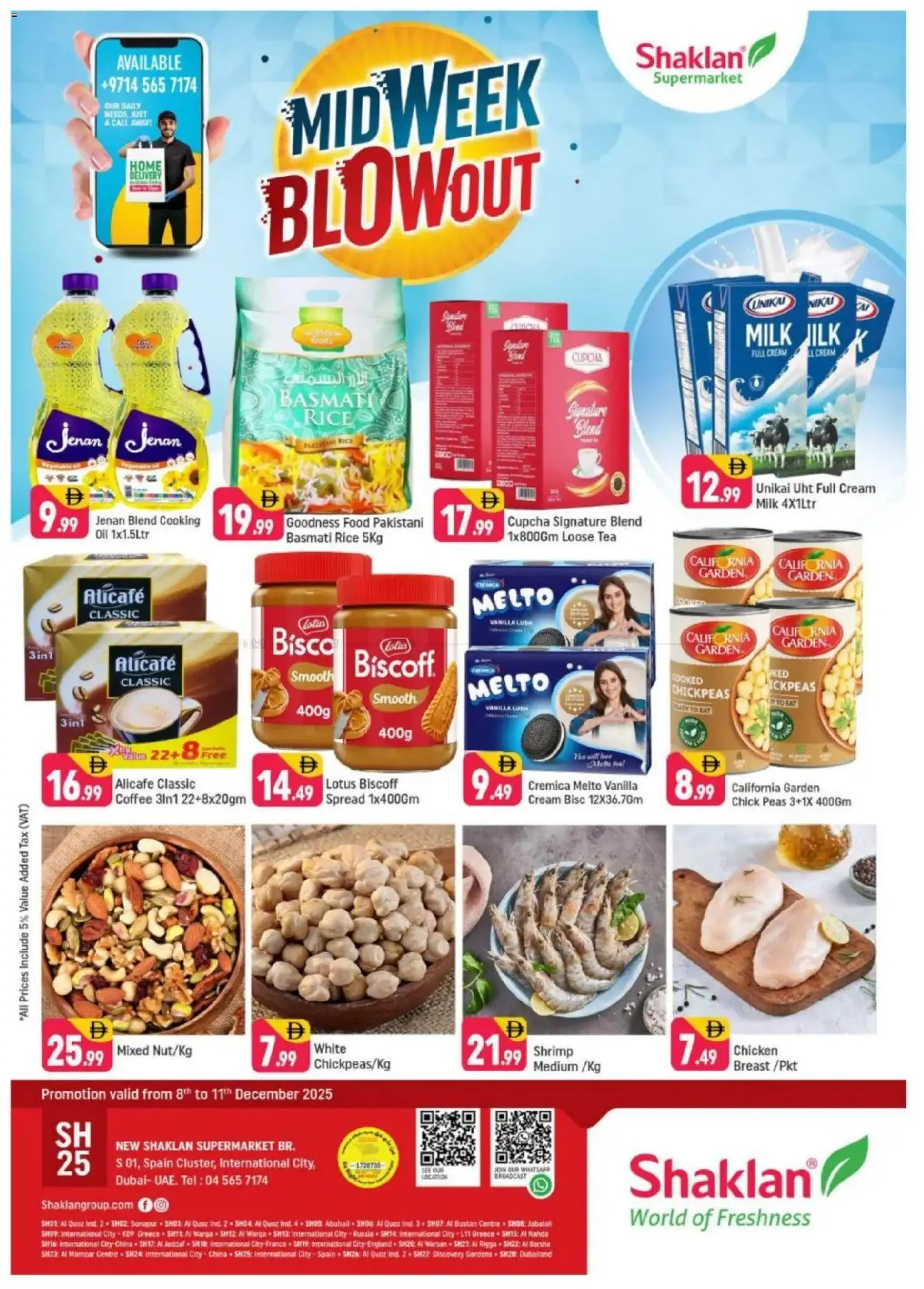 Preview of the catalogue Midweek Blow Out - S01, International City, Spain Cluster of store Shaklan valid from 8 Dec, 2025 - Coffee, Chicken, Tea, Milk, Oil, Rice, Cream
