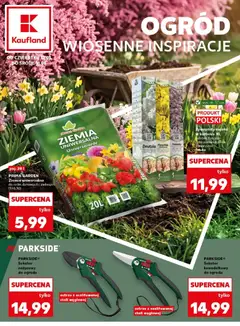 Pogląd gazetki "Kaufland gazetka - Ogród" ze sklepu Kaufland ważnej od 12.03.2026