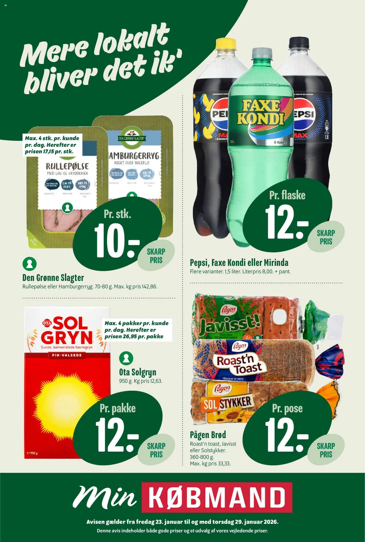 Eksempel på tilbudsavis Tilbudsavis fra butik Min Købmand gyldig fra 23/01/2026 - Brød, Faxe Kondi, Havregryn, Løg, Rullepølse