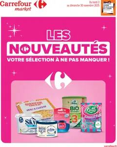 Prévisualisation de Catalogue les nouveautés de novembre du magasin Carrefour Market formulaire valide 03/11/2025