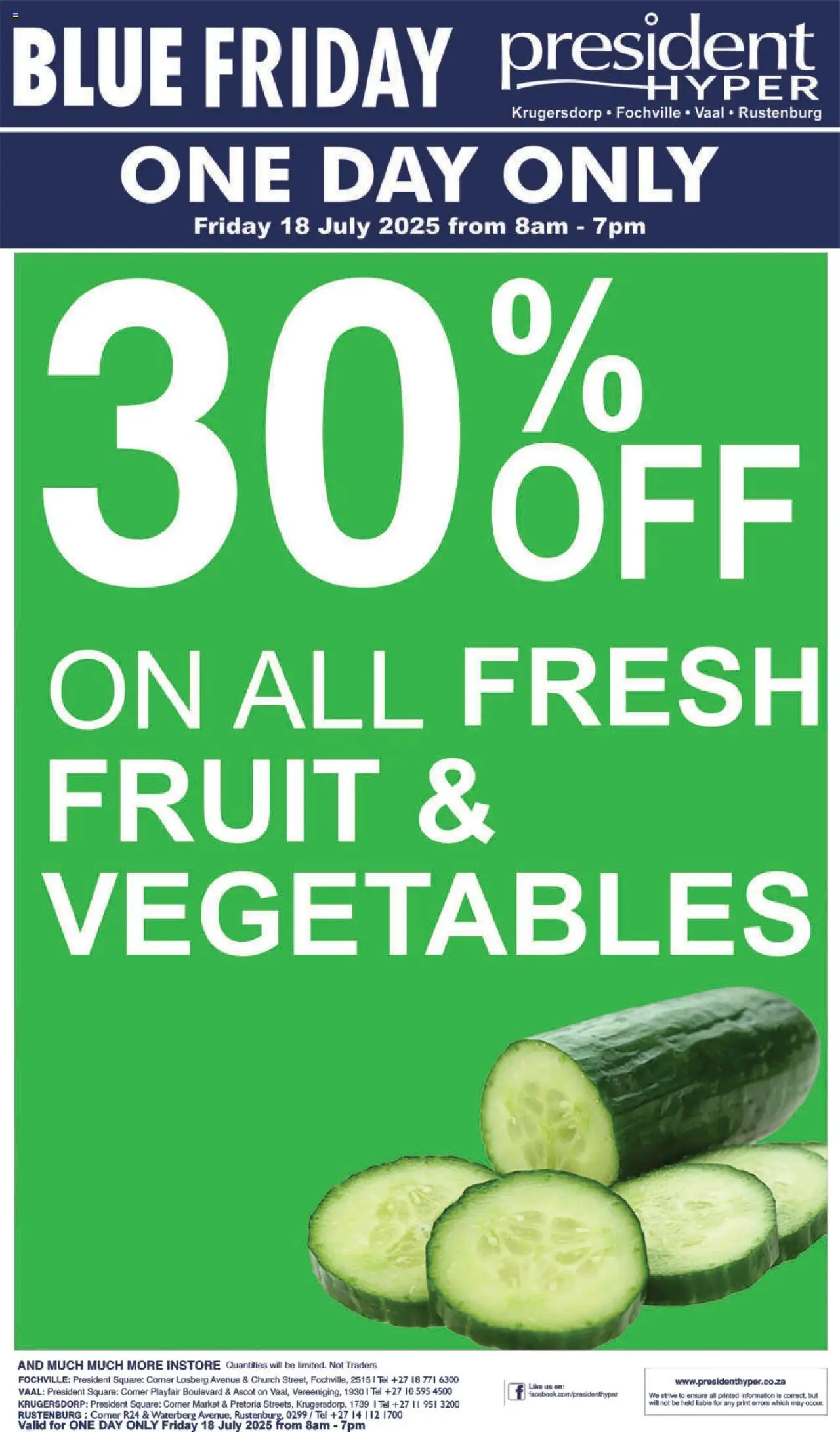 President Hyper Blue Friday Specials from 18/07 - 18/07/2025 > Promotions - Vegetables, Fruit
