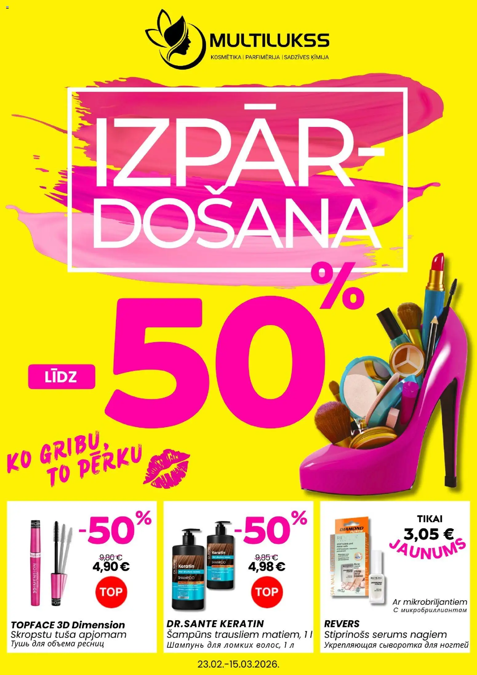 Skatīt Multilukss akciju bukletu, derīgs no 23.02.2026.