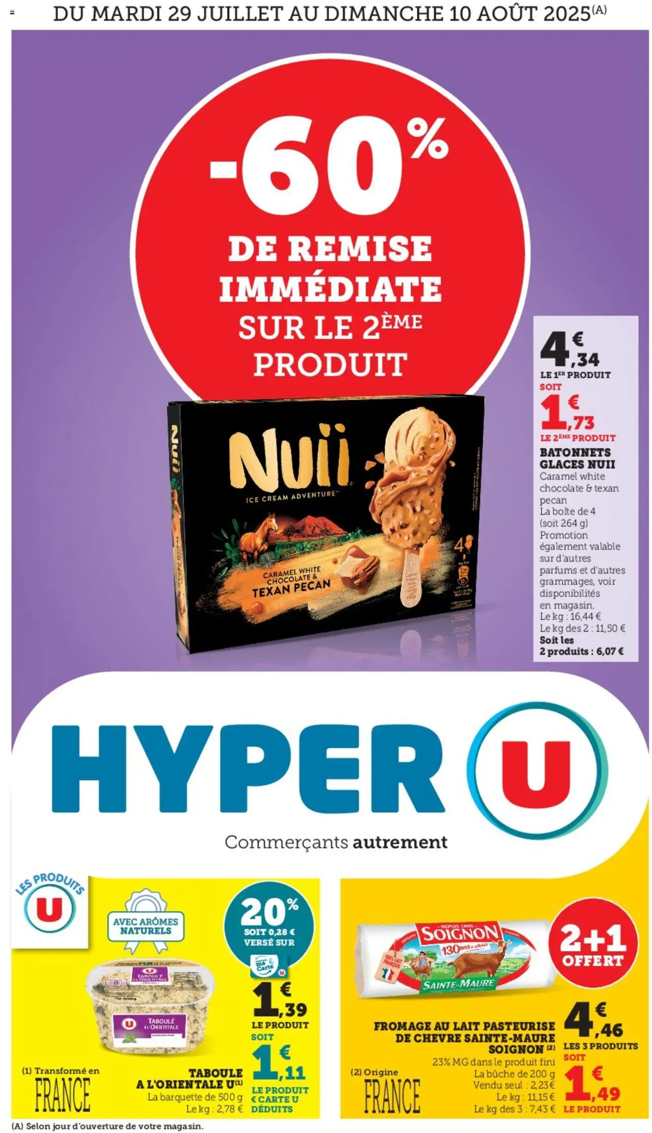 Catalogue de la boutique Hyper U valable du 29/07/2025 - Page numéro 1 - Glaces, Parfums, Taboulé, Lait, Fromage