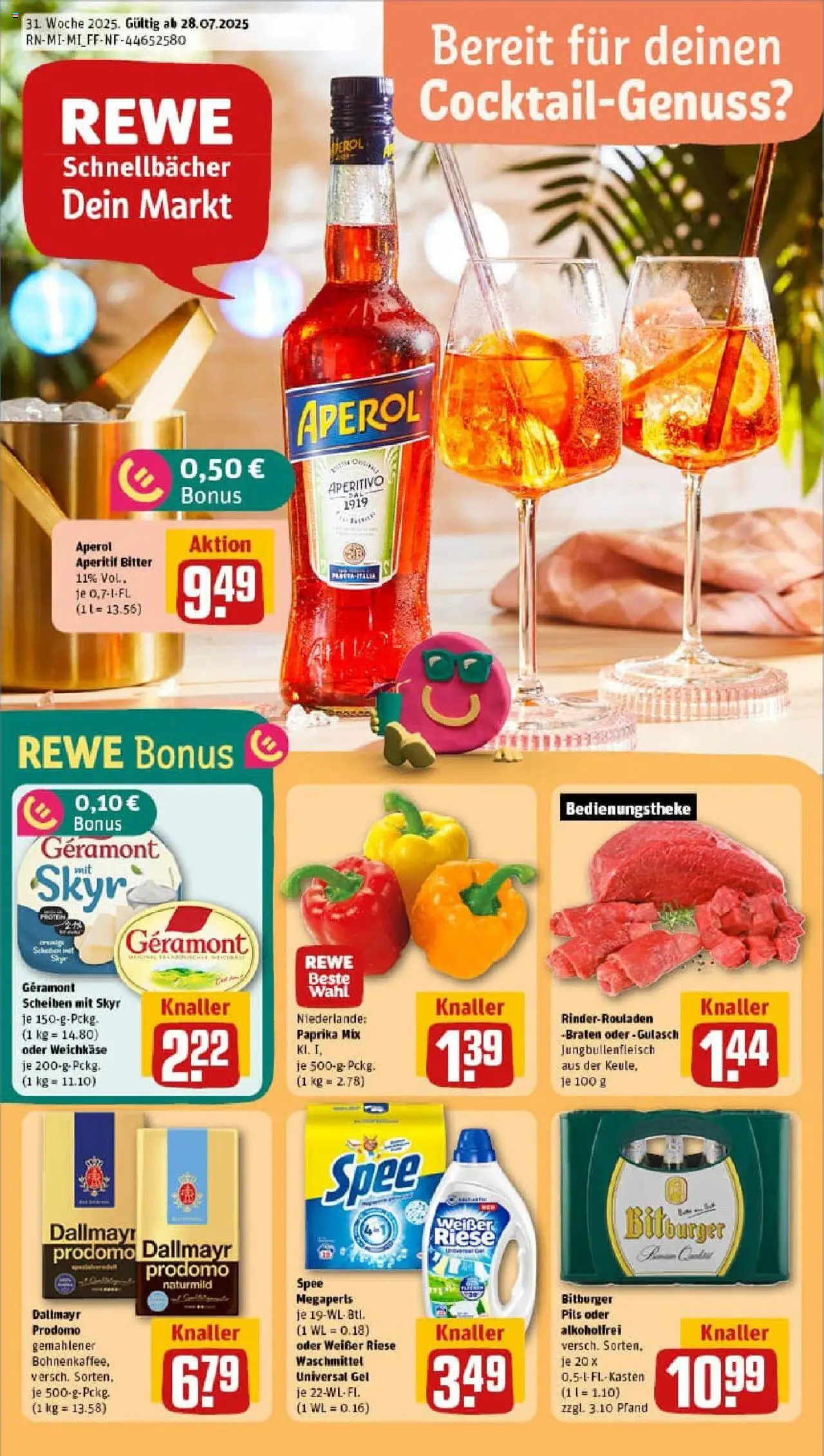 REWE Prospekt ab 27.07.2025 nächste Woche - Prospekt Dieburg - Aperol, Gulasch, Rinderrouladen, Dallmayr, Bitburger, Dallmayr prodomo, Geramont, Pils