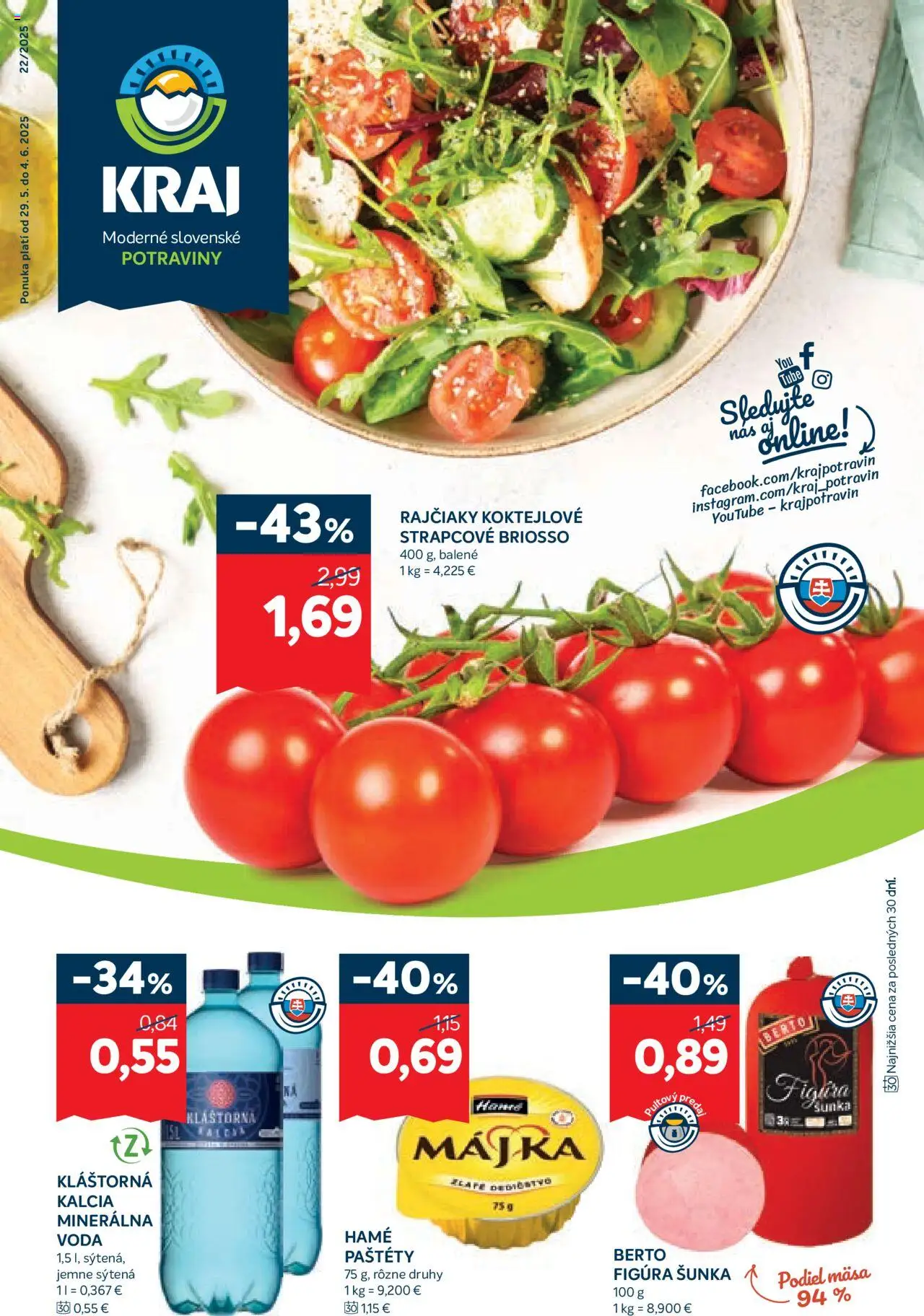 Kraj Kraj leták (29.05. - 04.06.2025) - Akčná ponuka - Voda, Šunka, Minerálna voda