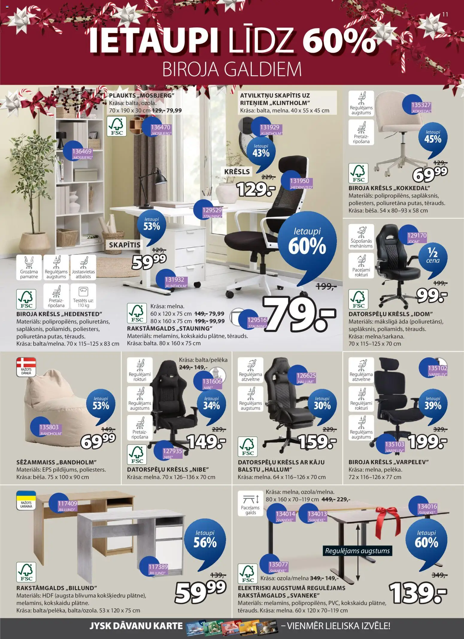 Skatīt Jysk akciju bukletu, derīgs no 2025.12.02