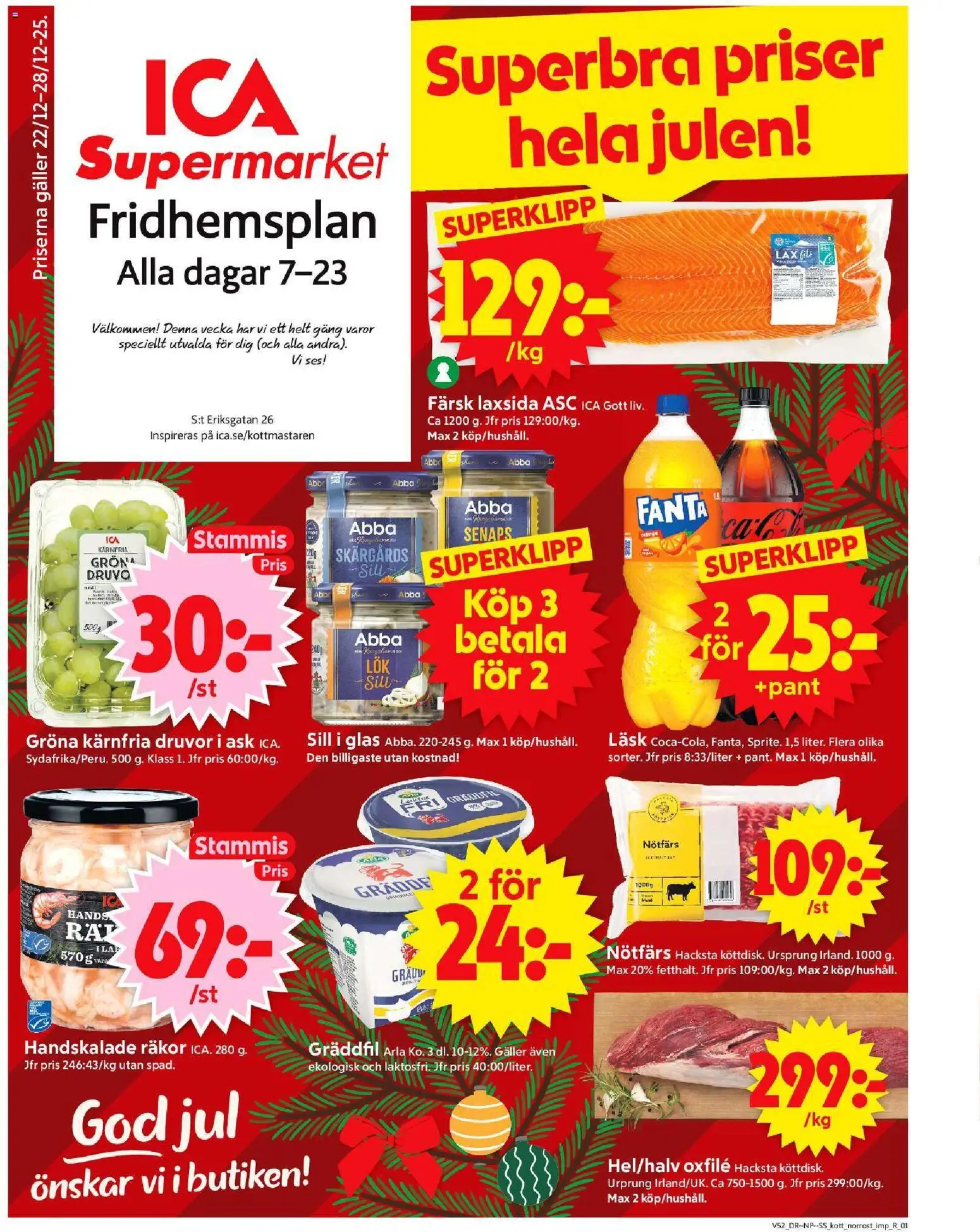 Förhandsgranska reklamblad Stockholm från butik ICA Supermarket gäller från 22/12/2025 - Glas, Lax, Kött, Sill, Galler, Fanta, Nötfärs, Oxfilé