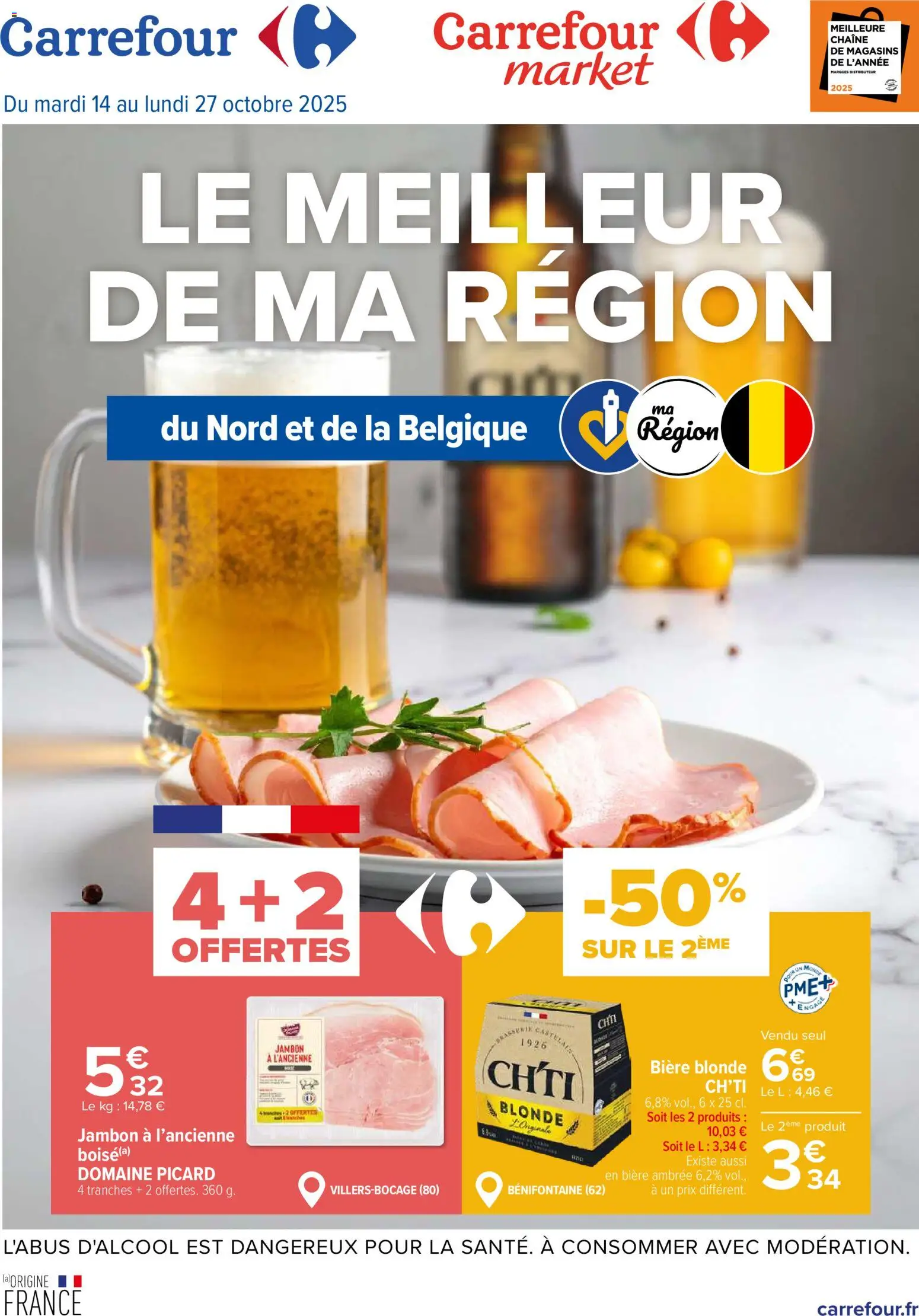 Le meilleur de ma région - nord et belgique de la boutique Carrefour Market valable du 14/10/2025 - Page numéro 1 - Distributeur, Bière, Jambon, Bière blonde, Bière ambrée