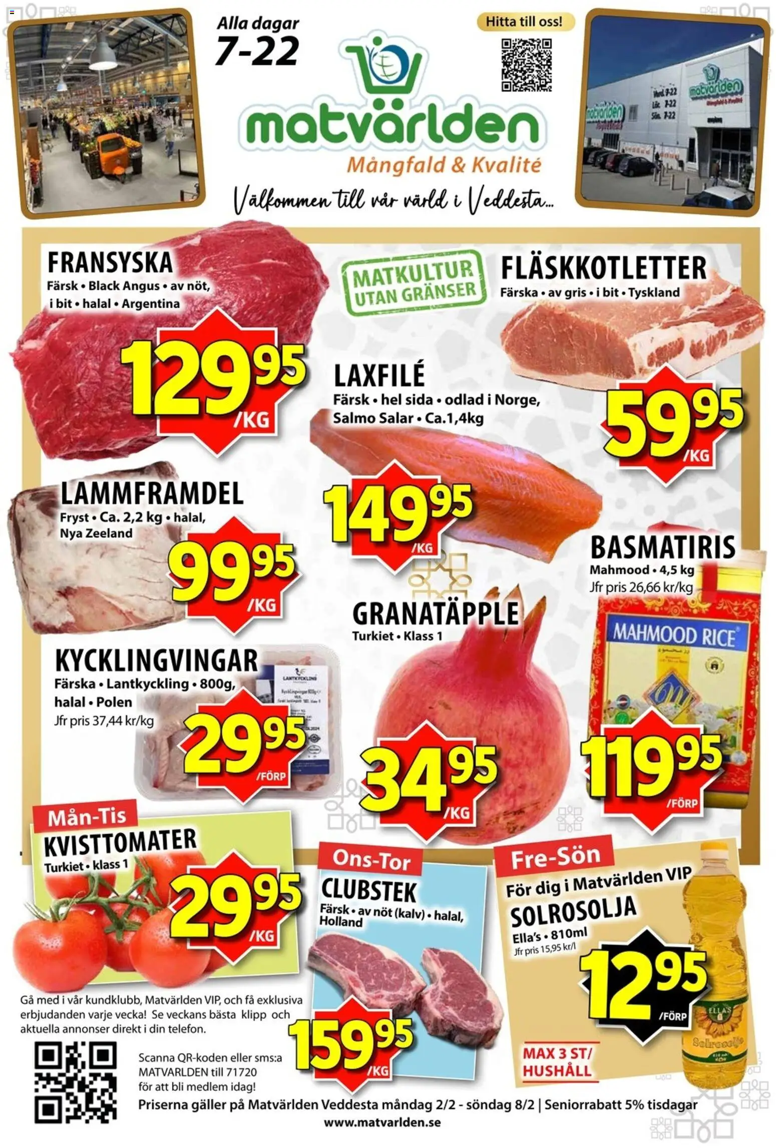 Förhandsgranska reklamblad Aktuella reklamblad Matvärlden - Veddesta från butik Matvärlden gäller från 02/02/2026 - Granatäpple, Galler, Basmatiris, Kycklingvingar, Solrosolja, Laxfilé