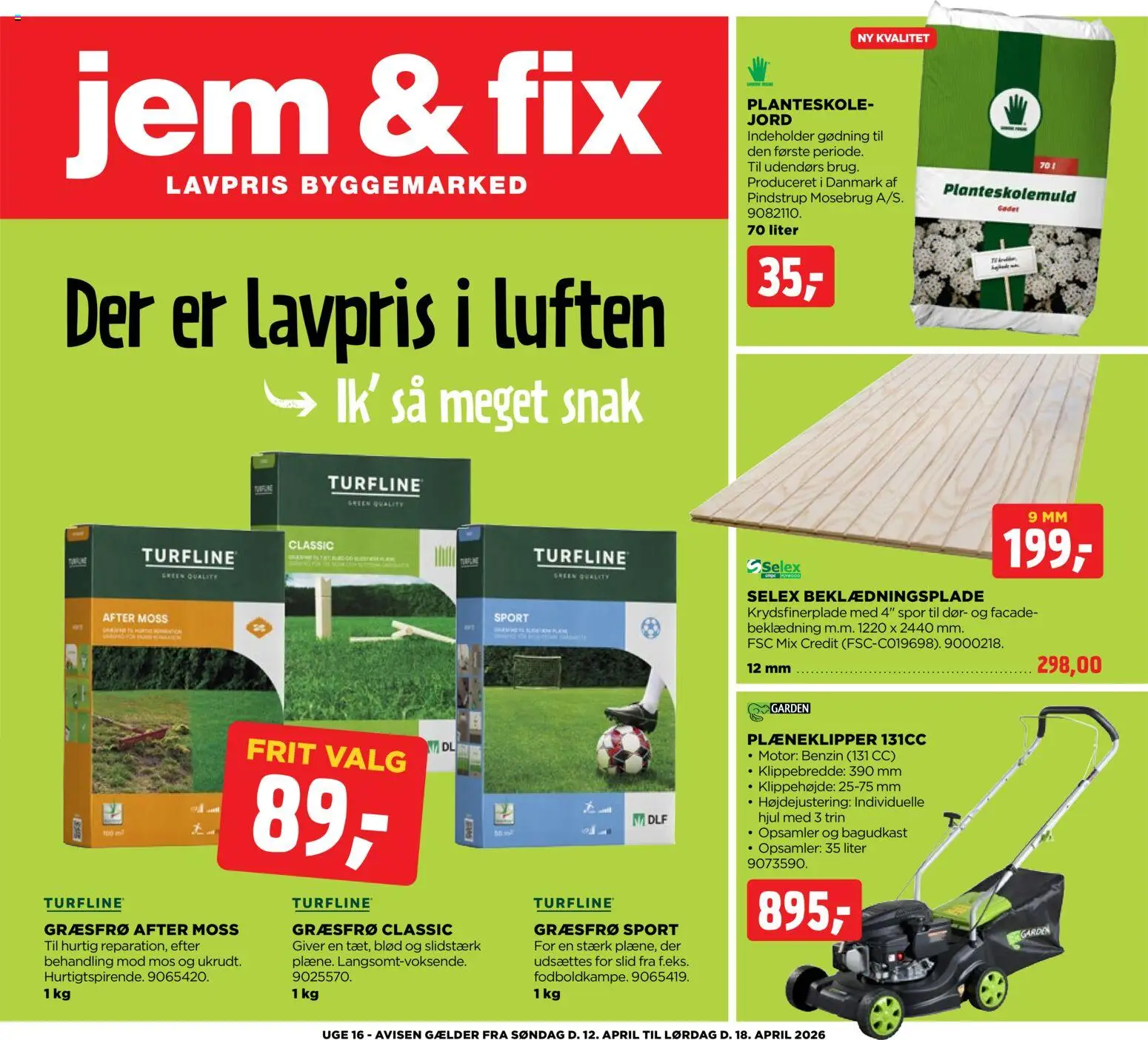 Eksempel på tilbudsavis Jem & fix - Tilbudsavis uge 16 fra butik Jem & fix gyldig fra 12/04/2026