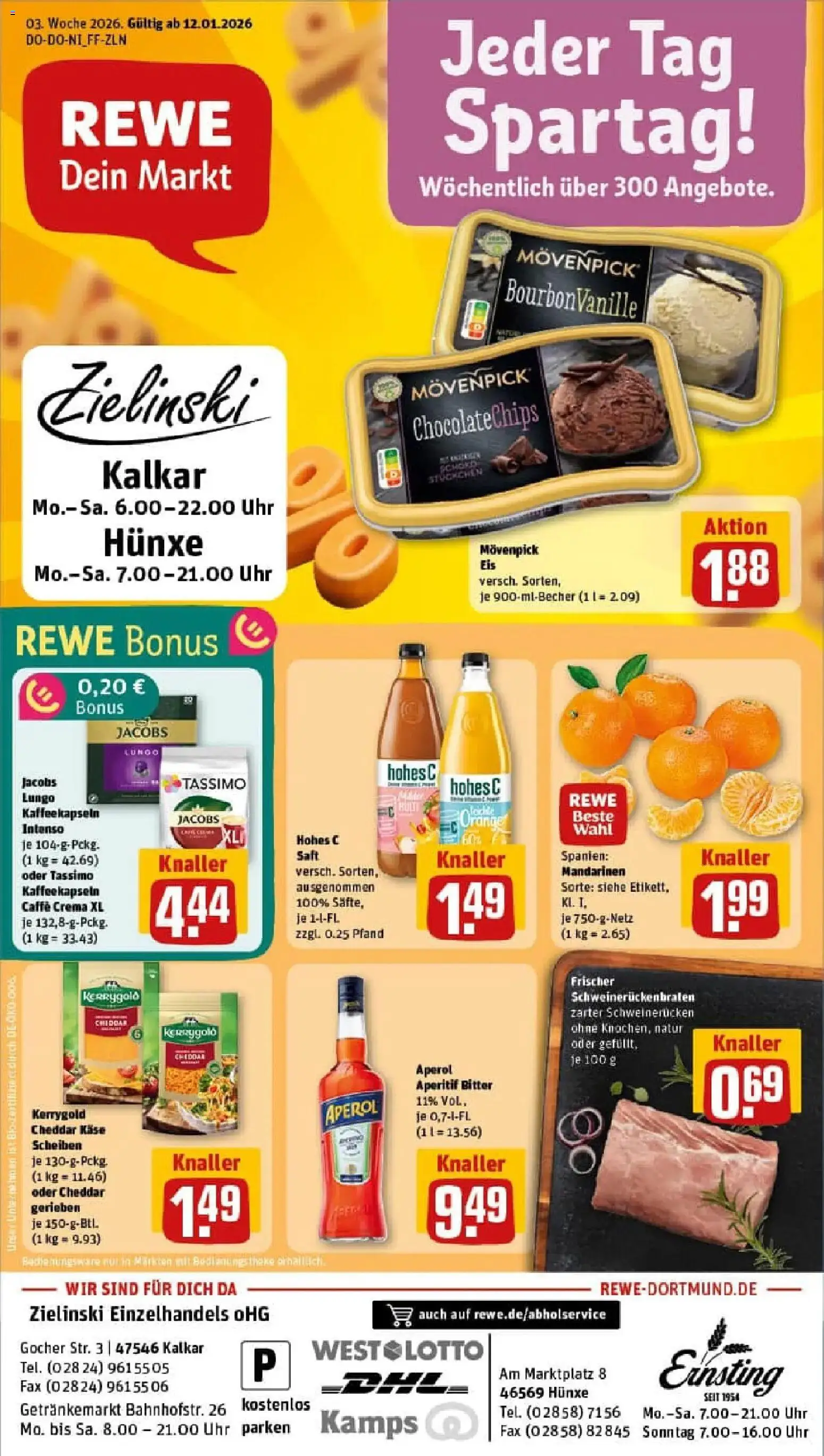 Vorschau von dem Prospekt des Geschäftes Rewe, gültig ab dem 11.01.2026 - Eis, Uhr, Käse, Tassimo, Mandarinen, Movenpick eis, Hohes c, Schweinerucken