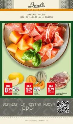 Anteprima dell'opuscolo Attuale volantino dal negozio Borello Supermercati valido da 24/07/2025