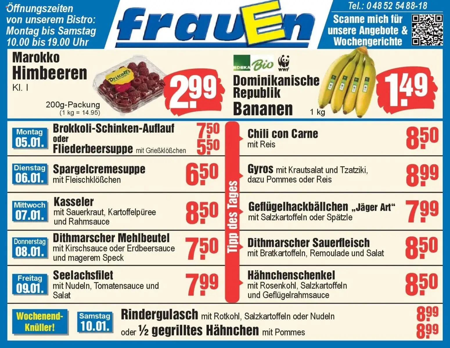 Vorschau von dem Prospekt des Geschäftes Edeka, gültig ab dem 04.01.2026 - Uhr, Gyros, Salat, Bananen, Nudeln, Reis, Rindergulasch, Chili
