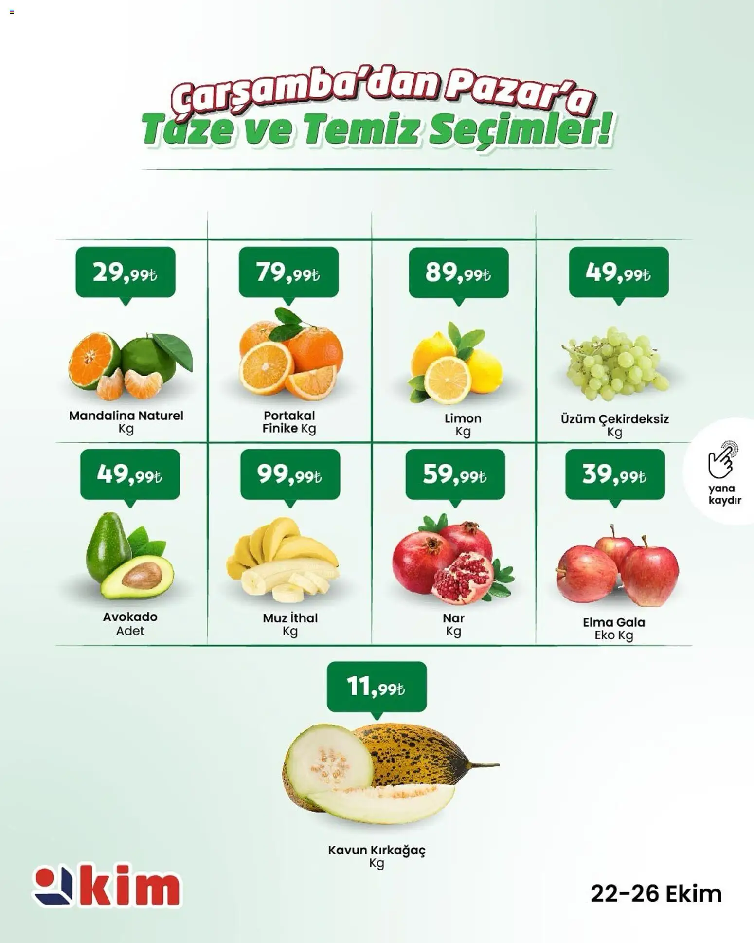 Kim Market Çarşamba’dan Pazar’a Taze ve Temiz Seçimler! (22 Ekim 2025) > Broşür, Indirim - Sayfa numarası 1