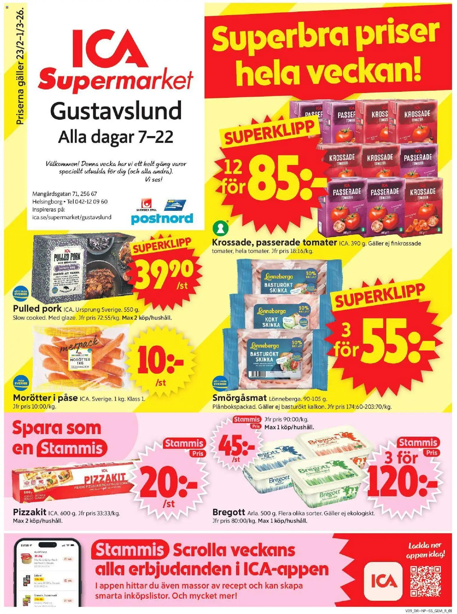 Förhandsgranska reklamblad Helsingborg från butik ICA Supermarket gäller från 23/02/2026 - Pizzadeg, Pulled pork, Galler, Salami, Skinka, Morötter, Tomater, Pizzakit