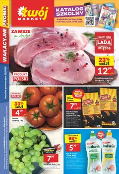 Pogląd gazetki "Gazetka" ze sklepu Twój Market ważnej od 06.08.2025