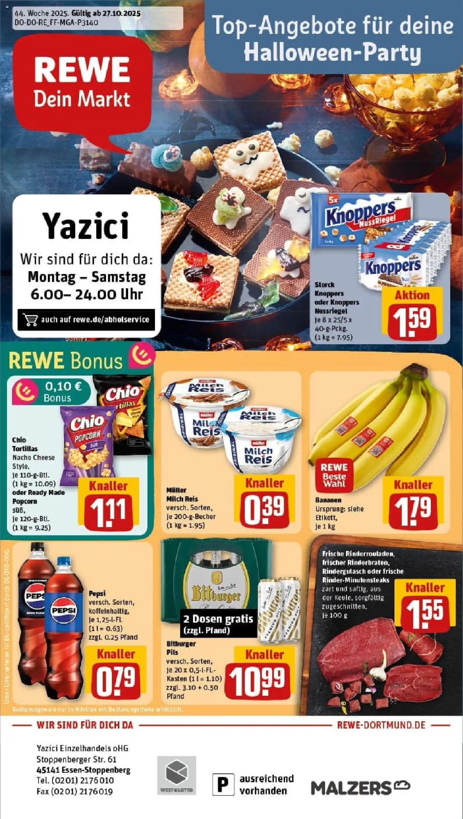 Vorschau von dem Prospekt des Geschäftes Rewe, gültig ab dem 26.10.2025 - Uhr, Tortillas, Bananen, Milch, Reis, Popcorn, Rindergulasch, Knoppers