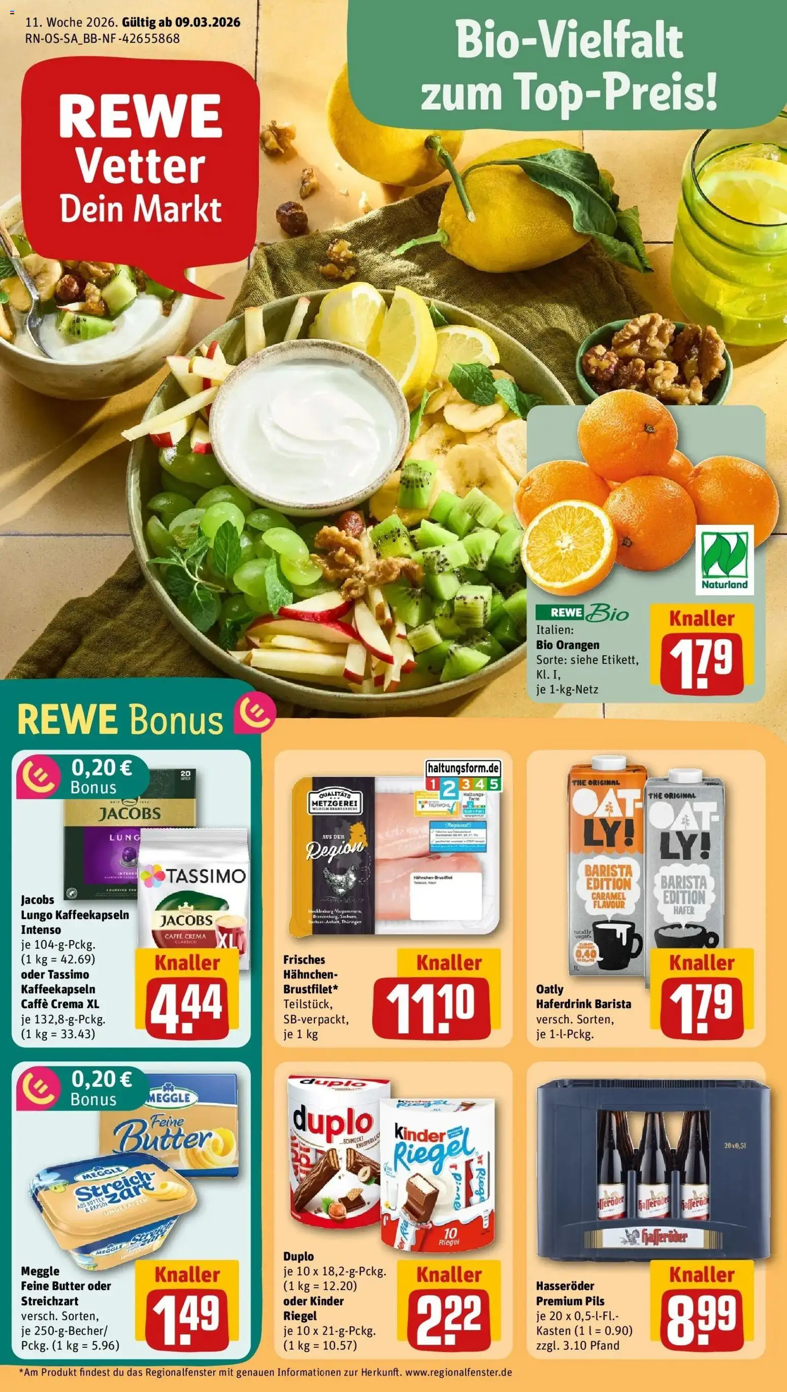 Vorschau von dem Prospekt des Geschäftes Rewe, gültig ab dem 09.03.2026 - Butter, Tassimo, Oatly, Hasseröder, Orangen, Pils, Haferdrink, Hahnchen