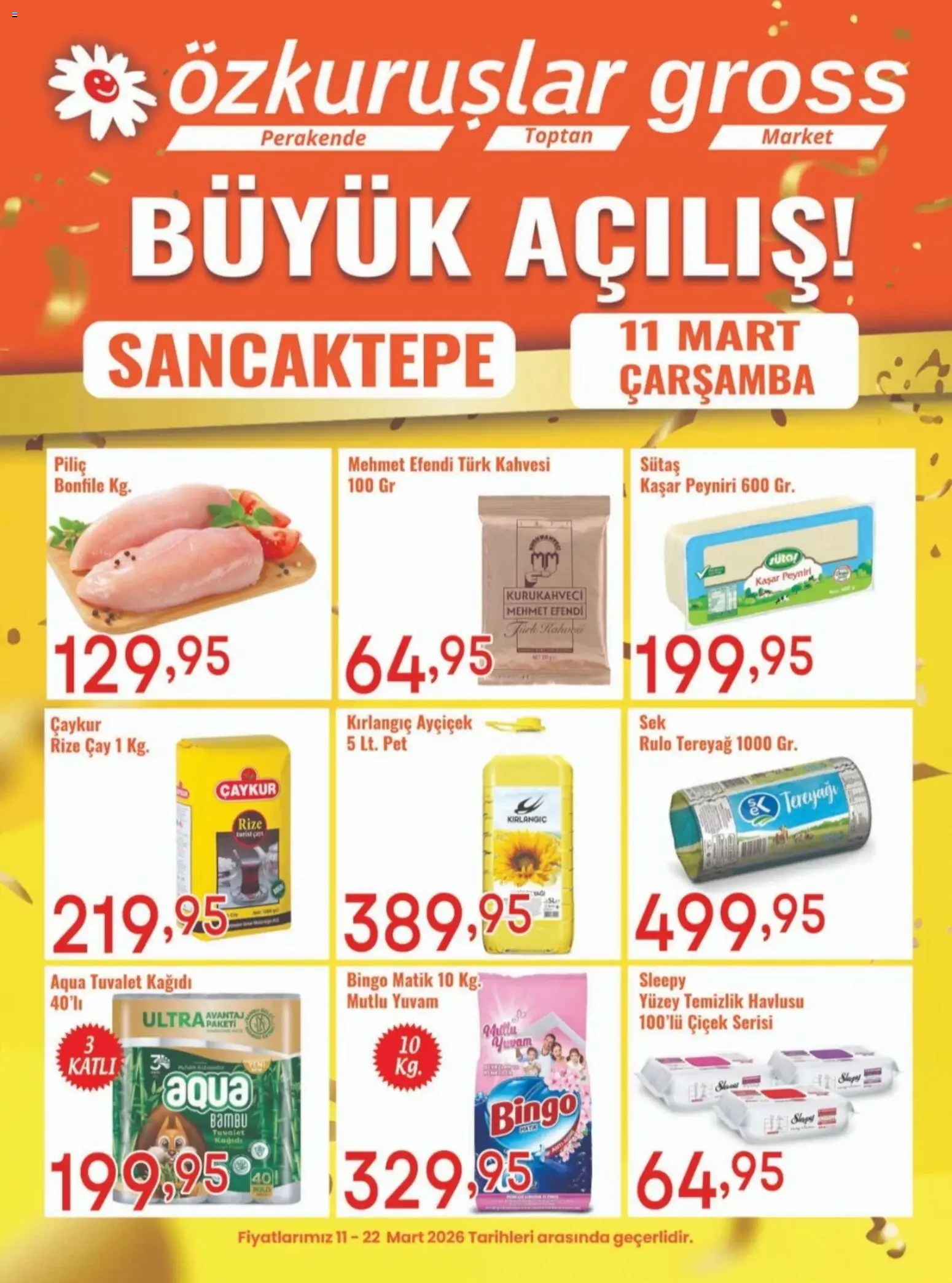 Özkuruşlar Özkuruşlar Katalog Sancaktepe 11.03.2026 - Broşürünün önizlemesi - Çay, Tuvalet, Tuvalet kağıdı, Bonfile, Piliç
