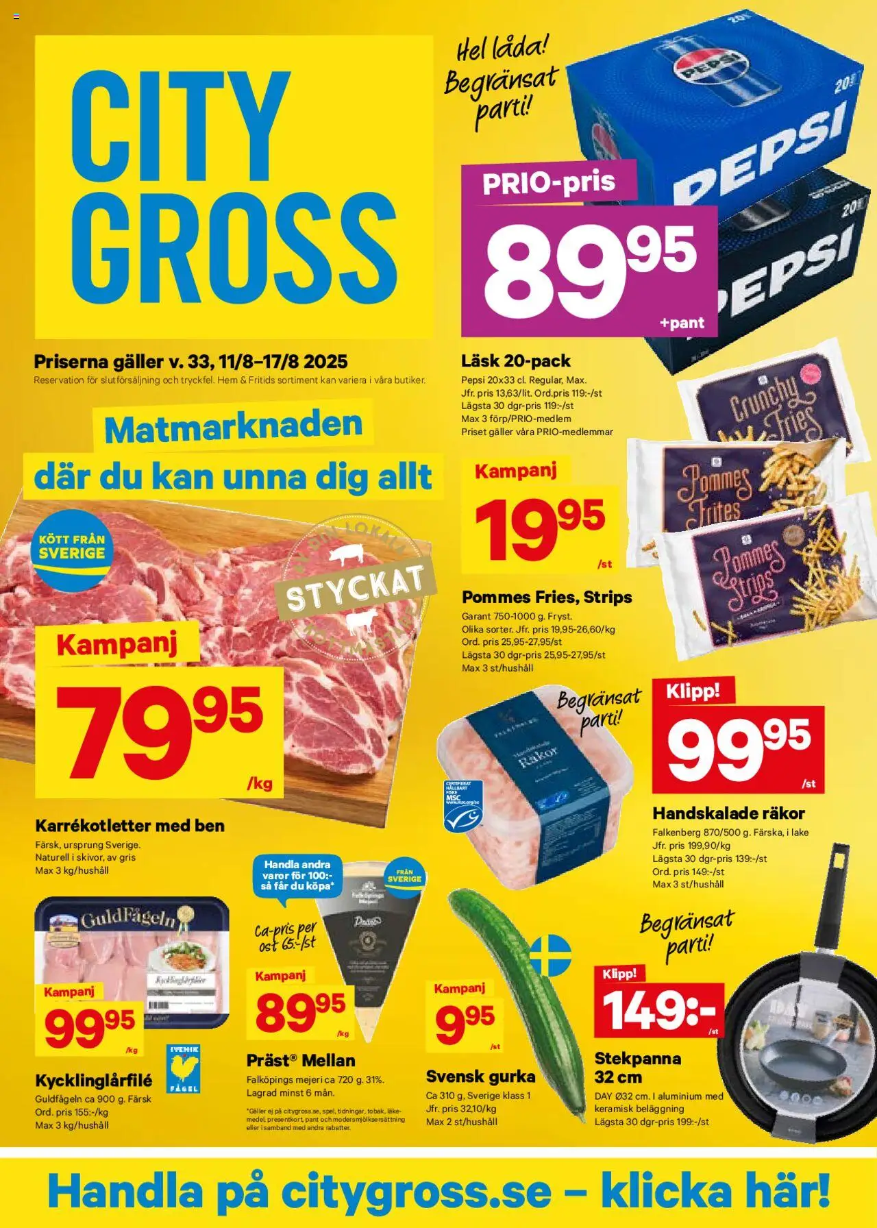 Aktuella reklamblad City Gross är giltig 11/08 2025 > Veckans Erbjudanden gäller från 11/08/2025 till 17/08/2025 sidnummer 1