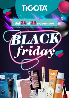 Anteprima dell'opuscolo Black Friday dal negozio Tigotà valido da 24/11/2025