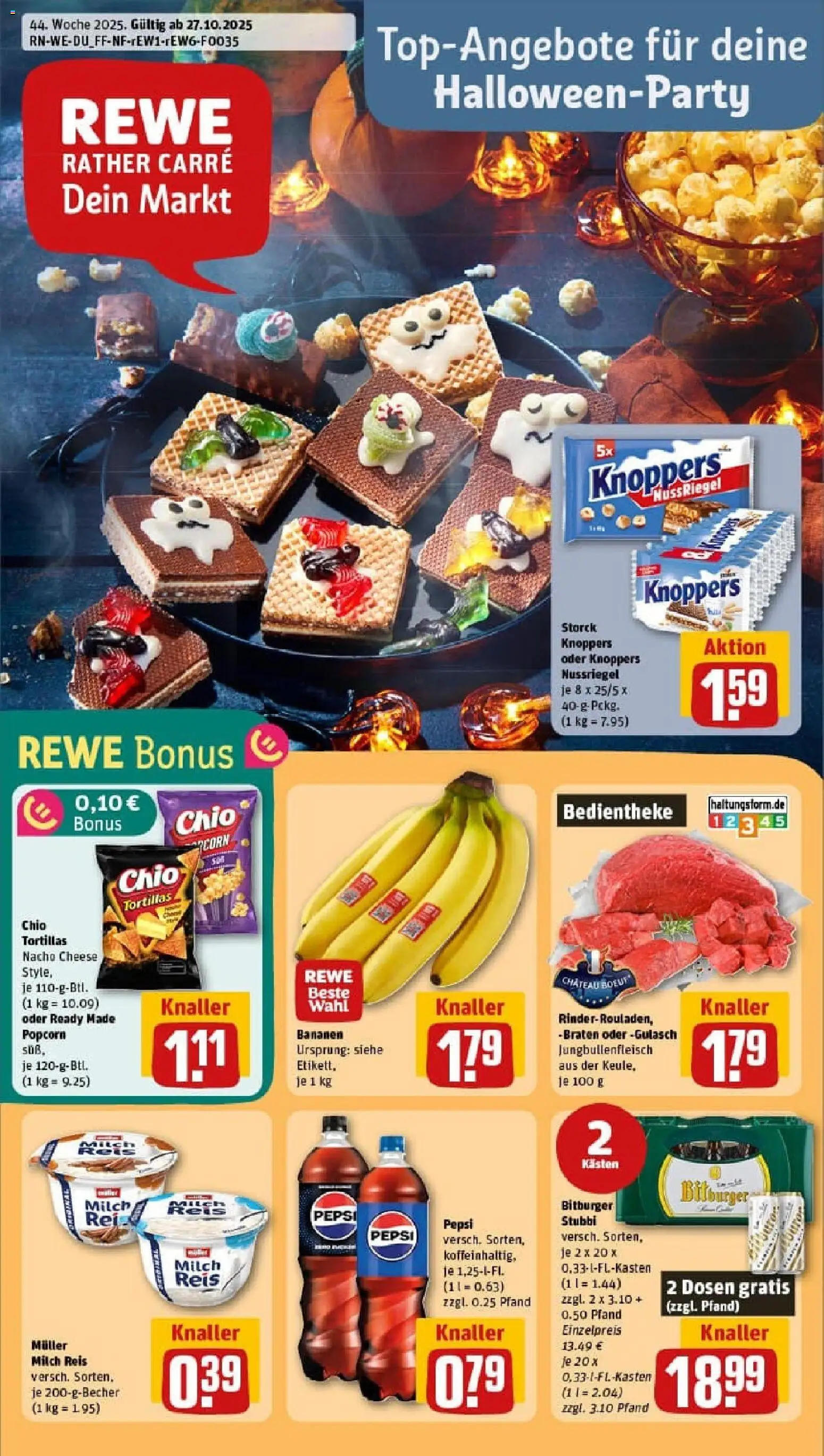 Vorschau von dem Prospekt des Geschäftes Rewe, gültig ab dem 26.10.2025 - Bananen, Milch, Reis, Popcorn, Knoppers, Bitburger, Pepsi, Chio tortillas