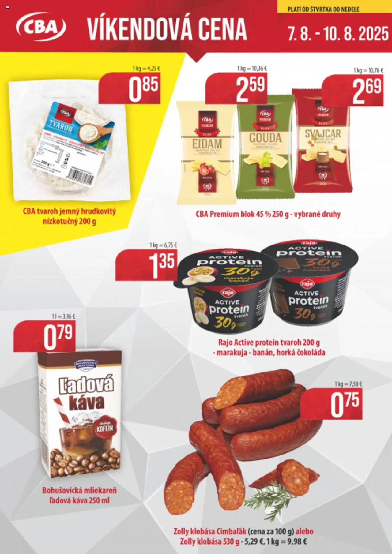 CBA Verex Víkendová cena (07.08. - 10.08.2025) - Akčná ponuka
