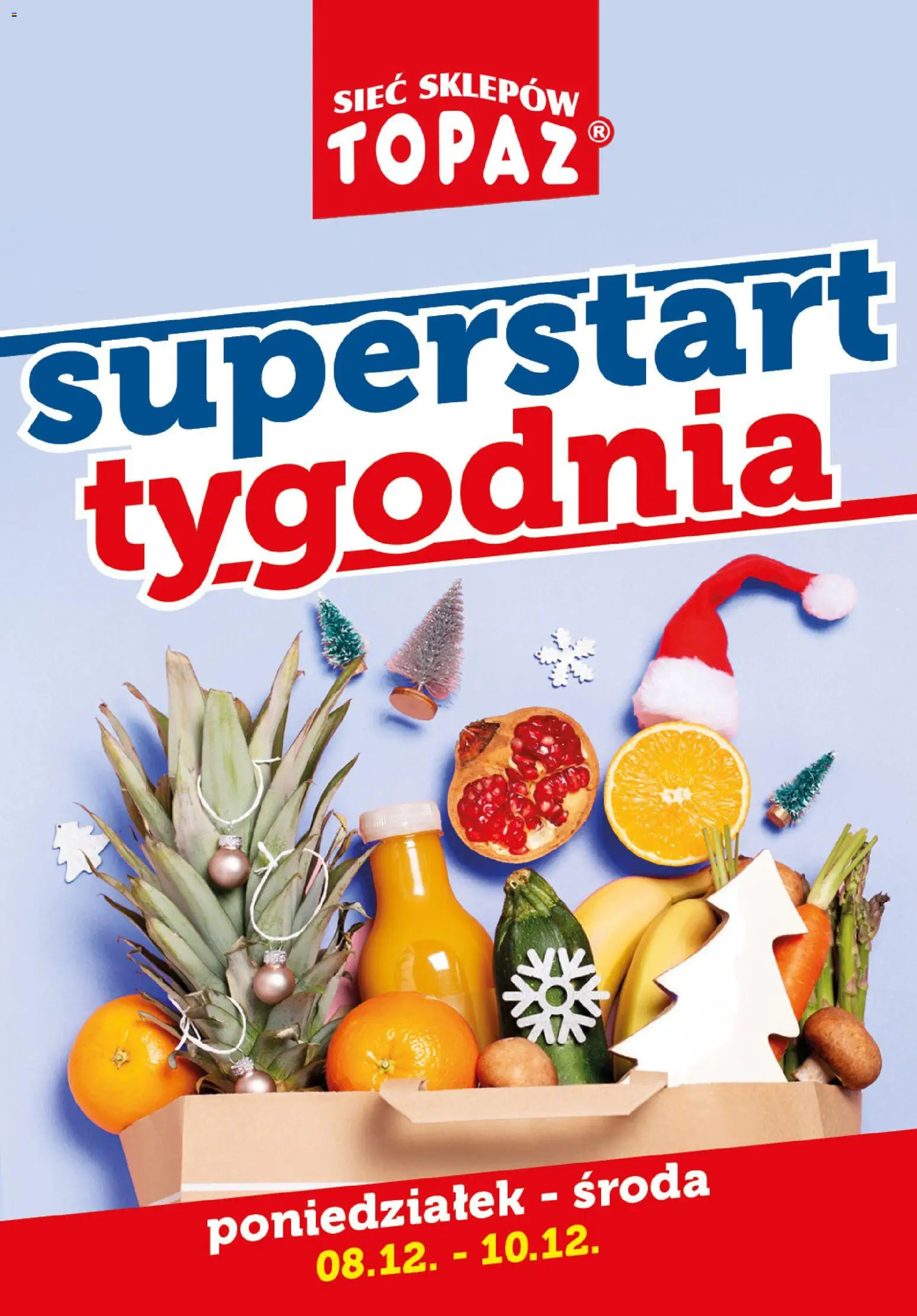 Pogląd gazetki "Superstart tygodnia" ze sklepu Topaz ważnej od 08.12.2025