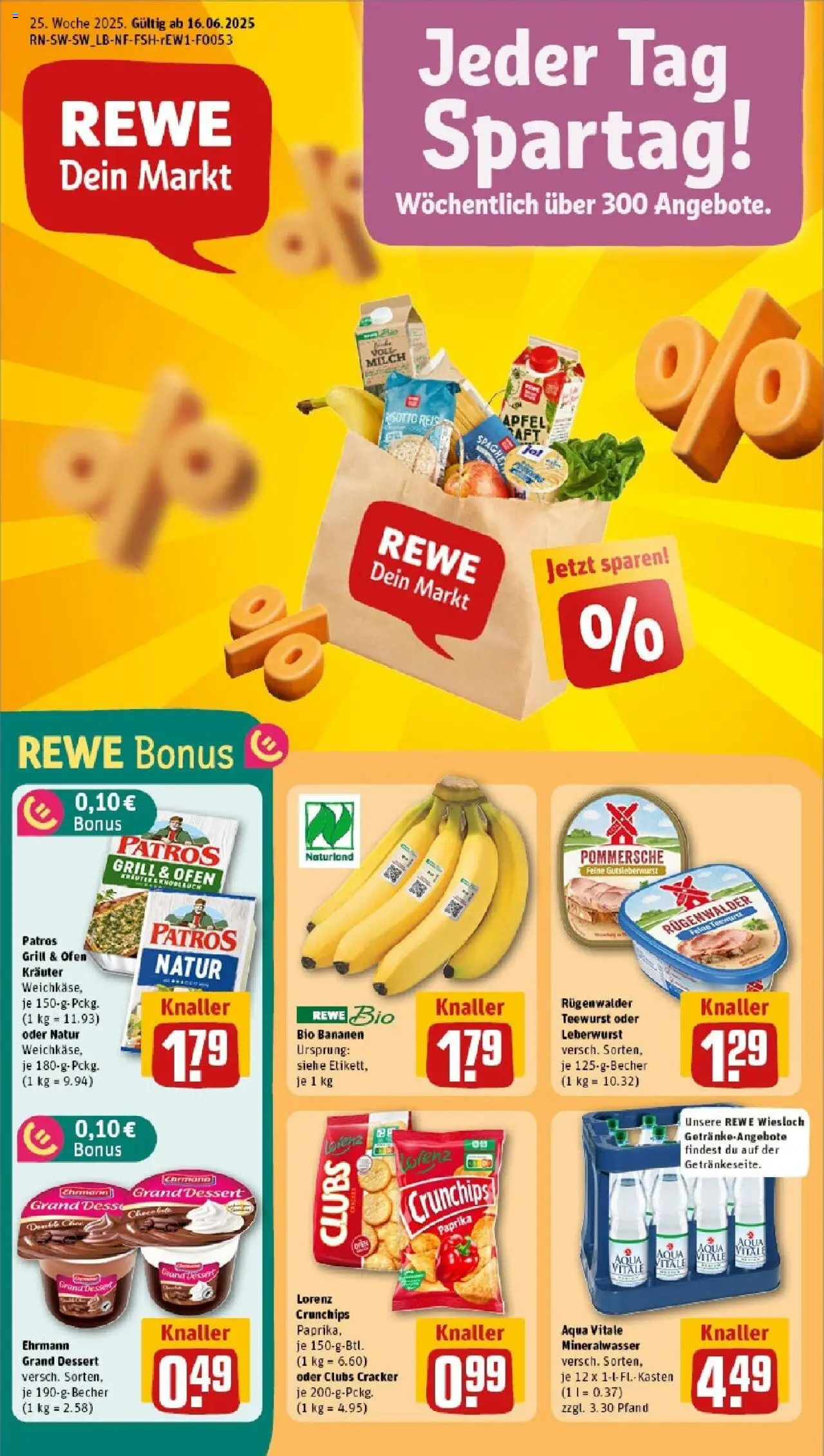 REWE Prospekt ab 15.06.2025 nächste Woche - Prospekt Wiesloch - Chips, Äpfel, Grill, Mineralwasser, Reis, Patros, Ehrmann grand dessert, Lorenz crunchips