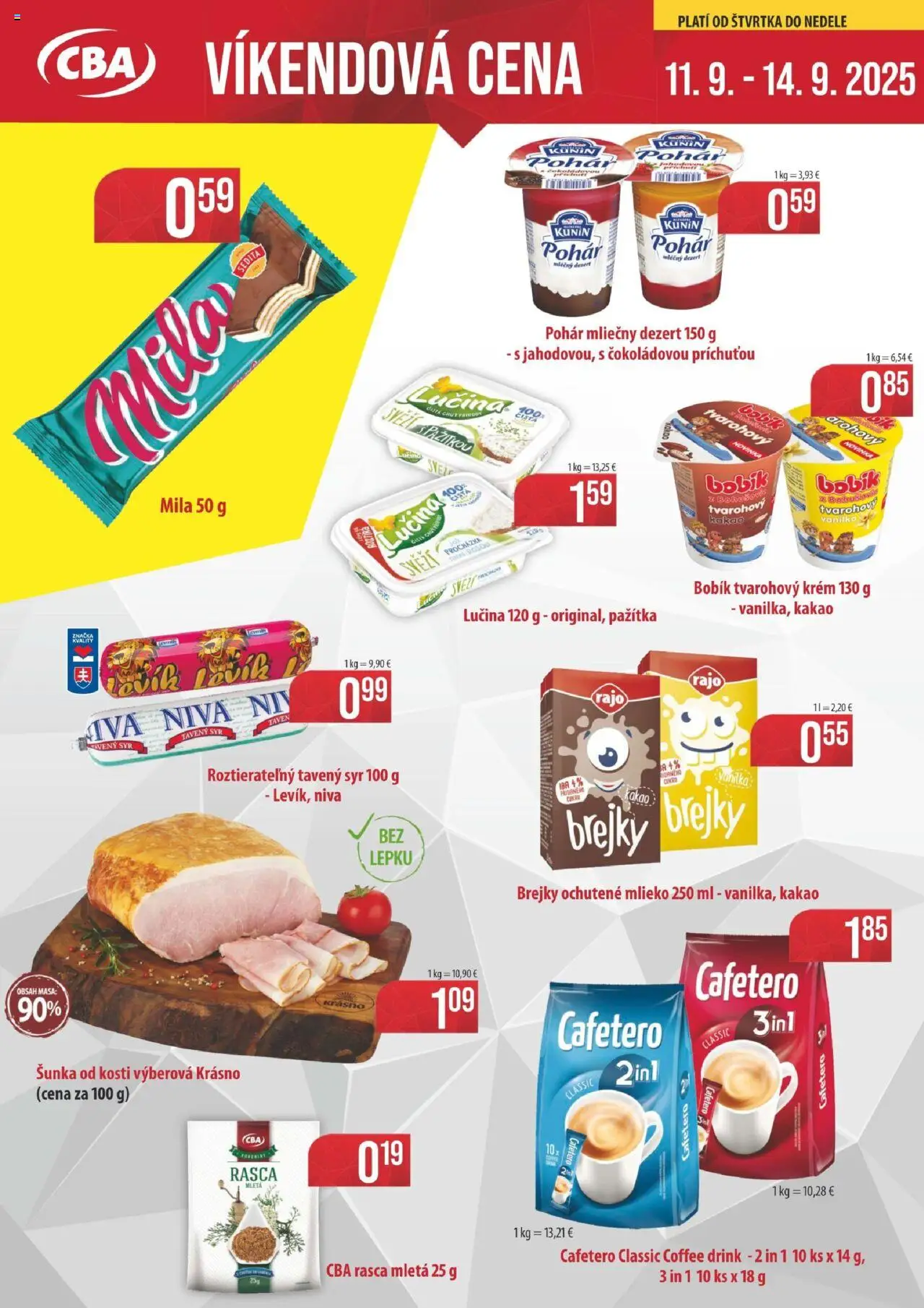 KARMEN CBA Víkendová cena (11.09. - 14.09.2025) - Akčná ponuka - Syr, Kakao, Niva, Mila, Šunka, Vanilka, Pažítka, Krém