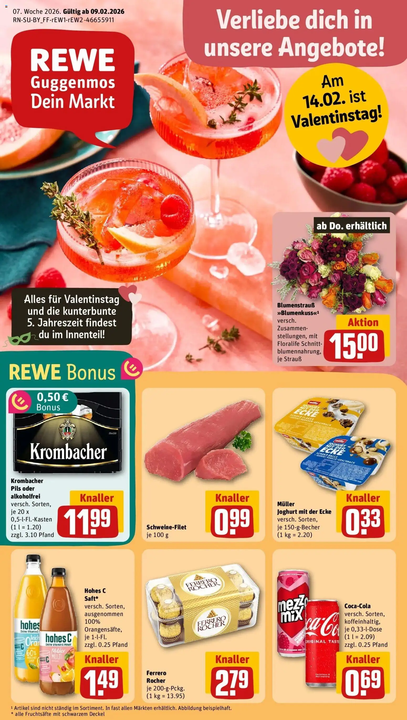 Vorschau von dem Prospekt des Geschäftes Rewe, gültig ab dem 09.02.2026 - Joghurt, Krombacher, Ferrero rocher, Schweinefilet, Hohes c, Pils