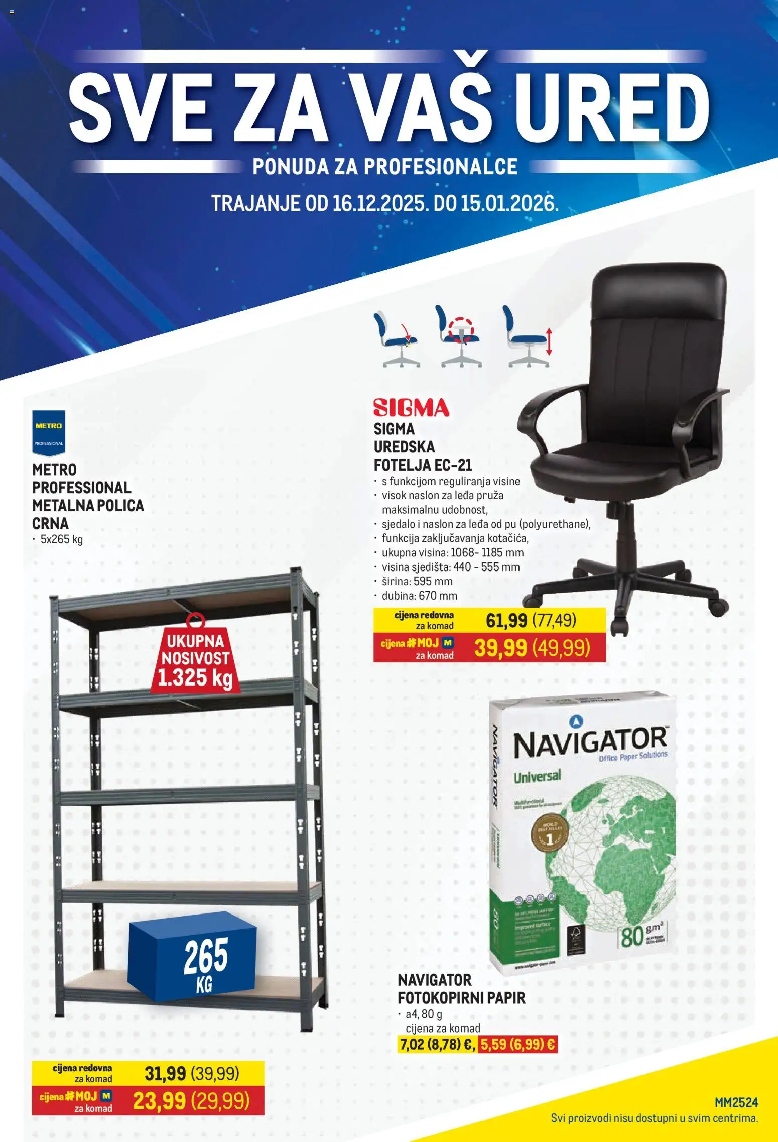 Pregled letka Sve za ured trgovine Metro vrijedi od 16.12.2025