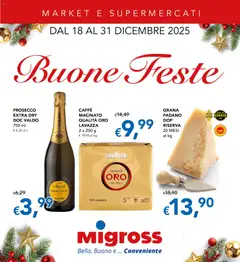 Anteprima dell'opuscolo Volantino Market e Supermercati dal negozio Migross valido da 18/12/2025