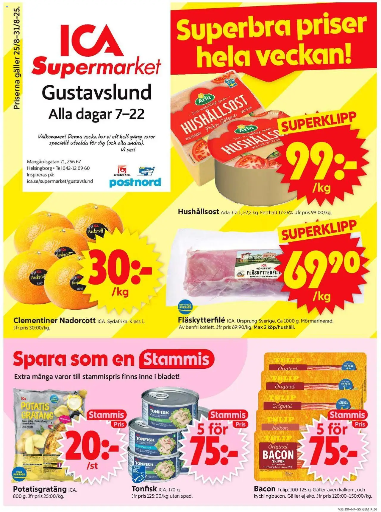 Helsingborg är giltig 25/08 2025 > Veckans Erbjudanden gäller från 25/08/2025 till 31/08/2025 sidnummer 1