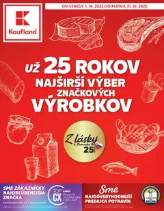 Kaufland SK - Už 25 rokov najširší výber značkových výrobkov megtekintése, amely érvényes 2025.10.01.-től