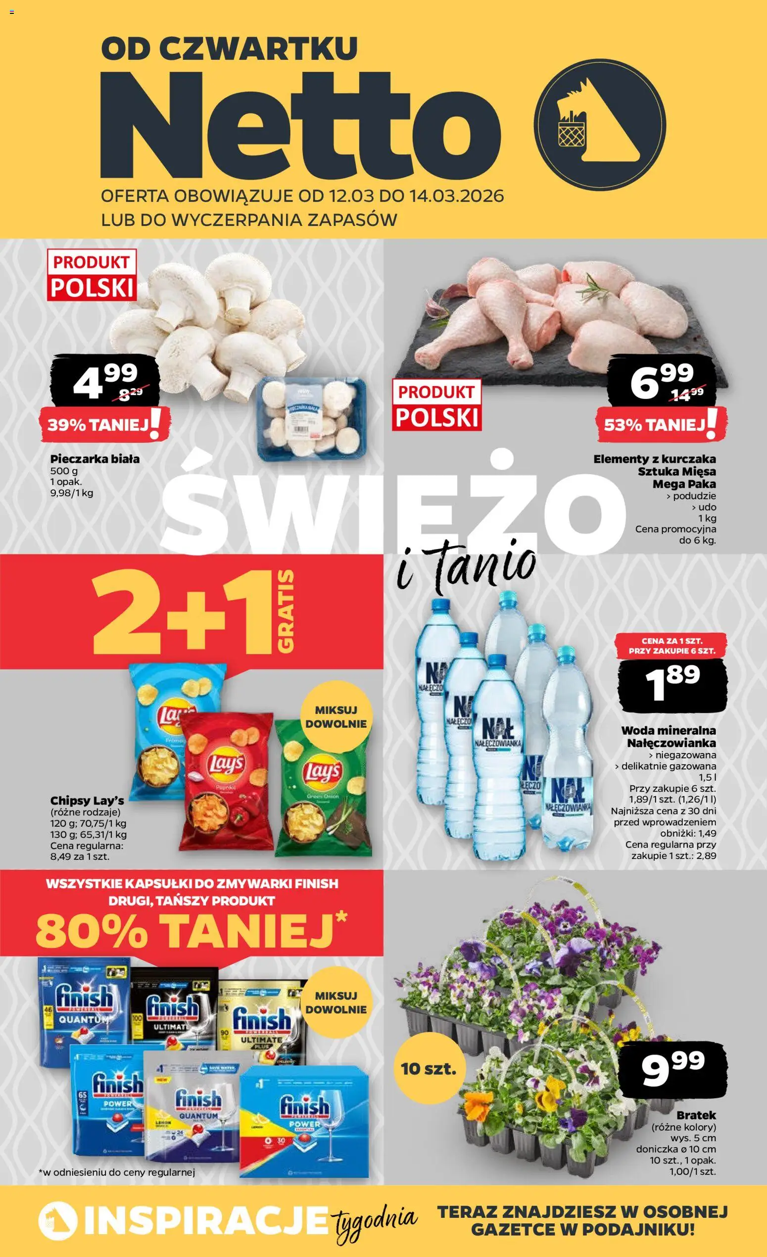 Pogląd gazetki "Netto gazetka od czwartku spożywcza" ze sklepu Netto ważnej od 12.03.2026 - Woda, Chipsy, Kapsułki do zmywarki, Doniczka, Finish, Woda mineralna, Kapsułki, Woda mineralna Nałęczowianka