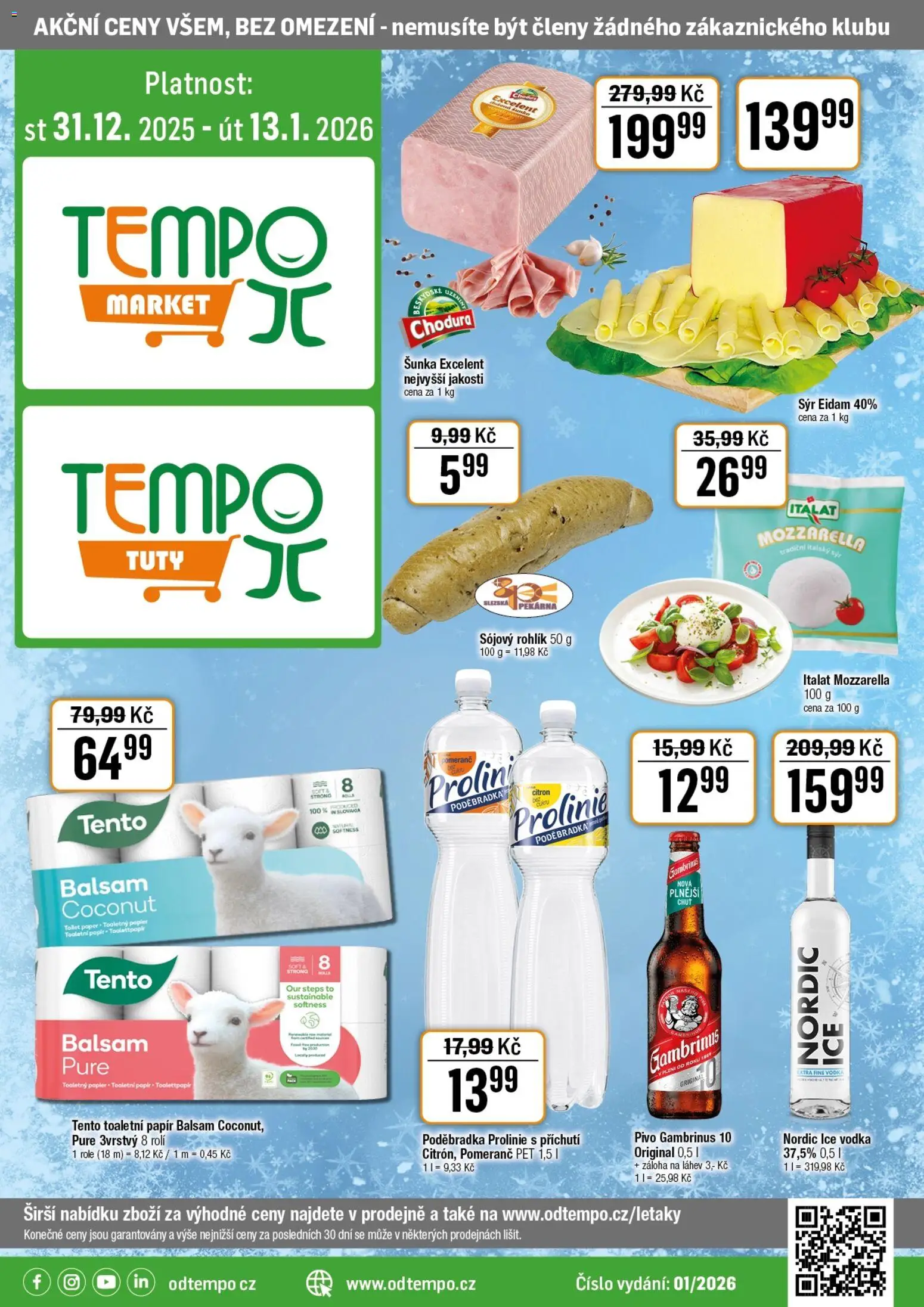 Náhled nabídky: Tempo Leták platný od 31.12.2025 - Sýr, Vodka, Mozzarella, Toaletní papír, Láhev, Eidam, Gambrinus 10, Poděbradka