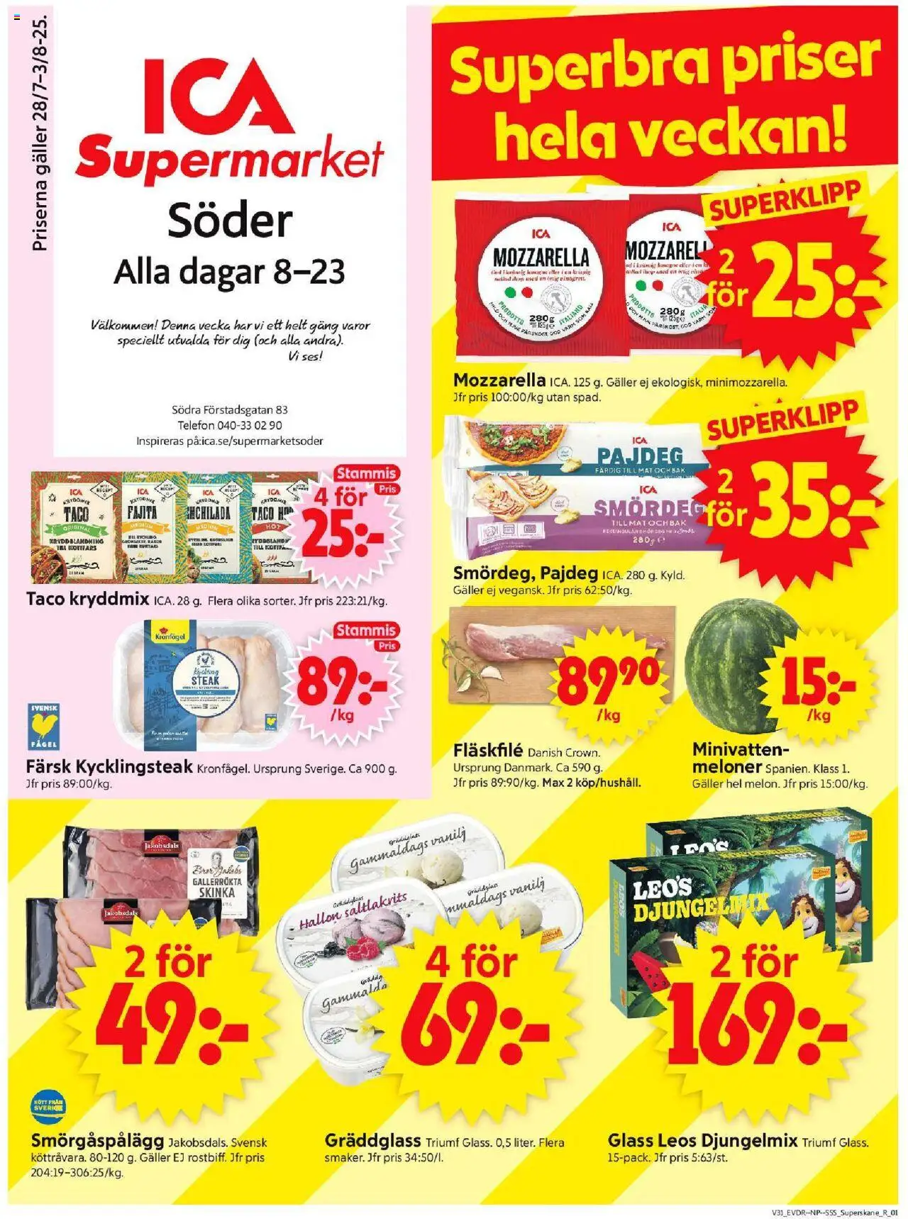 Malmö är giltig 28/07 2025 > Veckans Erbjudanden gäller från 28/07/2025 till 03/08/2025 sidnummer 1