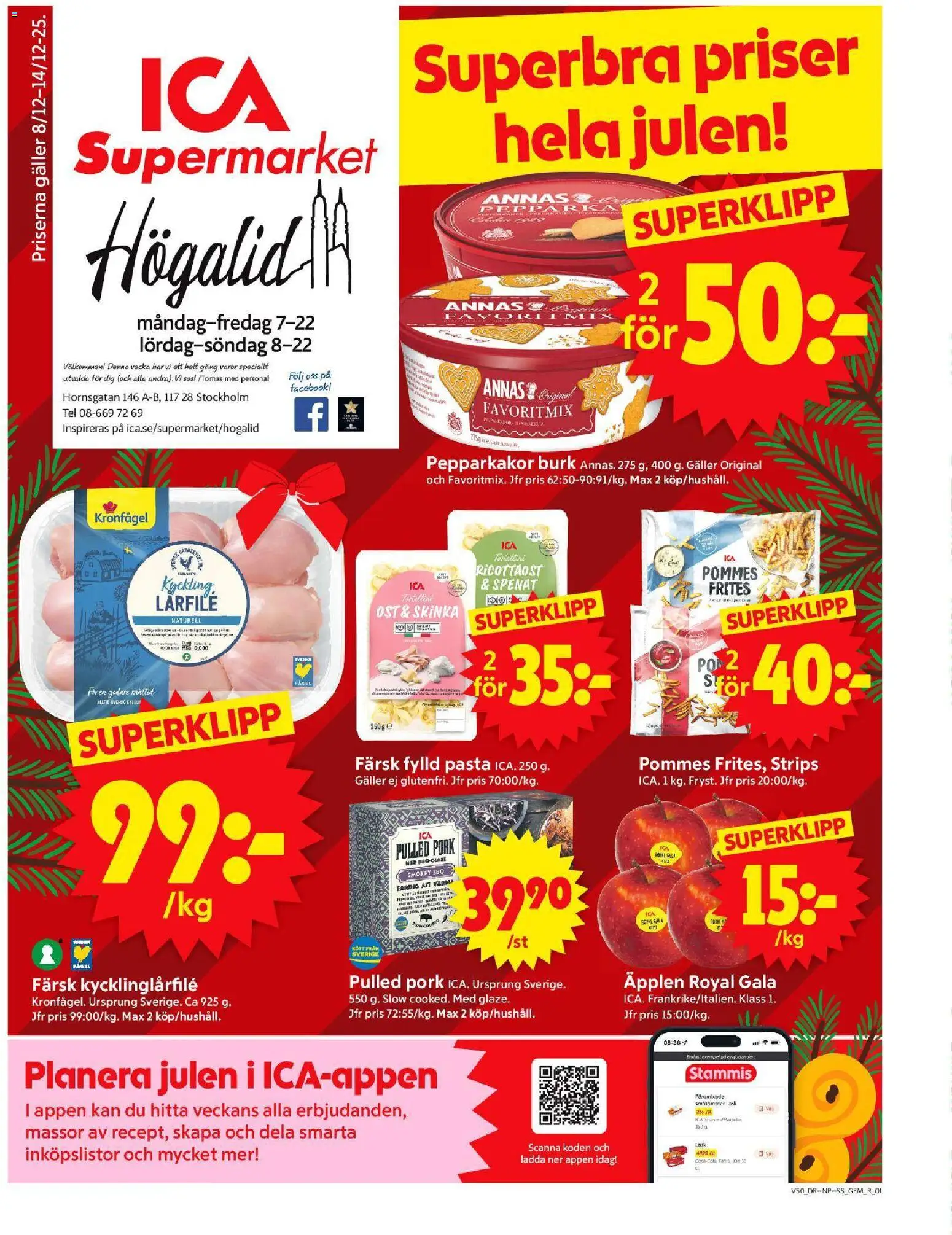 Förhandsgranska reklamblad Stockholm från butik ICA Supermarket gäller från 08/12/2025 - Äpplen, Pasta, Pulled pork, Ost, Galler, Fanta, Spenat, Kyckling