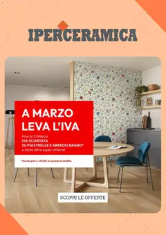 Anteprima dell'opuscolo Iperceramica volantino dal negozio Iperceramica valido da 01/03/2026