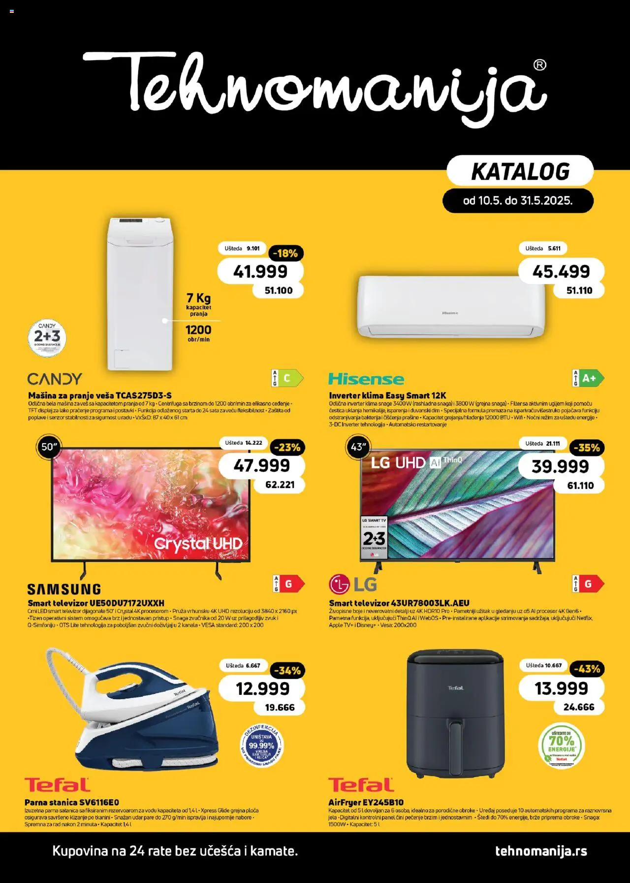 Tehnomanija katalog važi od 10.05.2025 - stranica 1 - Smart televizor, Led, Televizor, Mašina za pranje veša, Candy, Inverter klima, Parna stanica, Klima