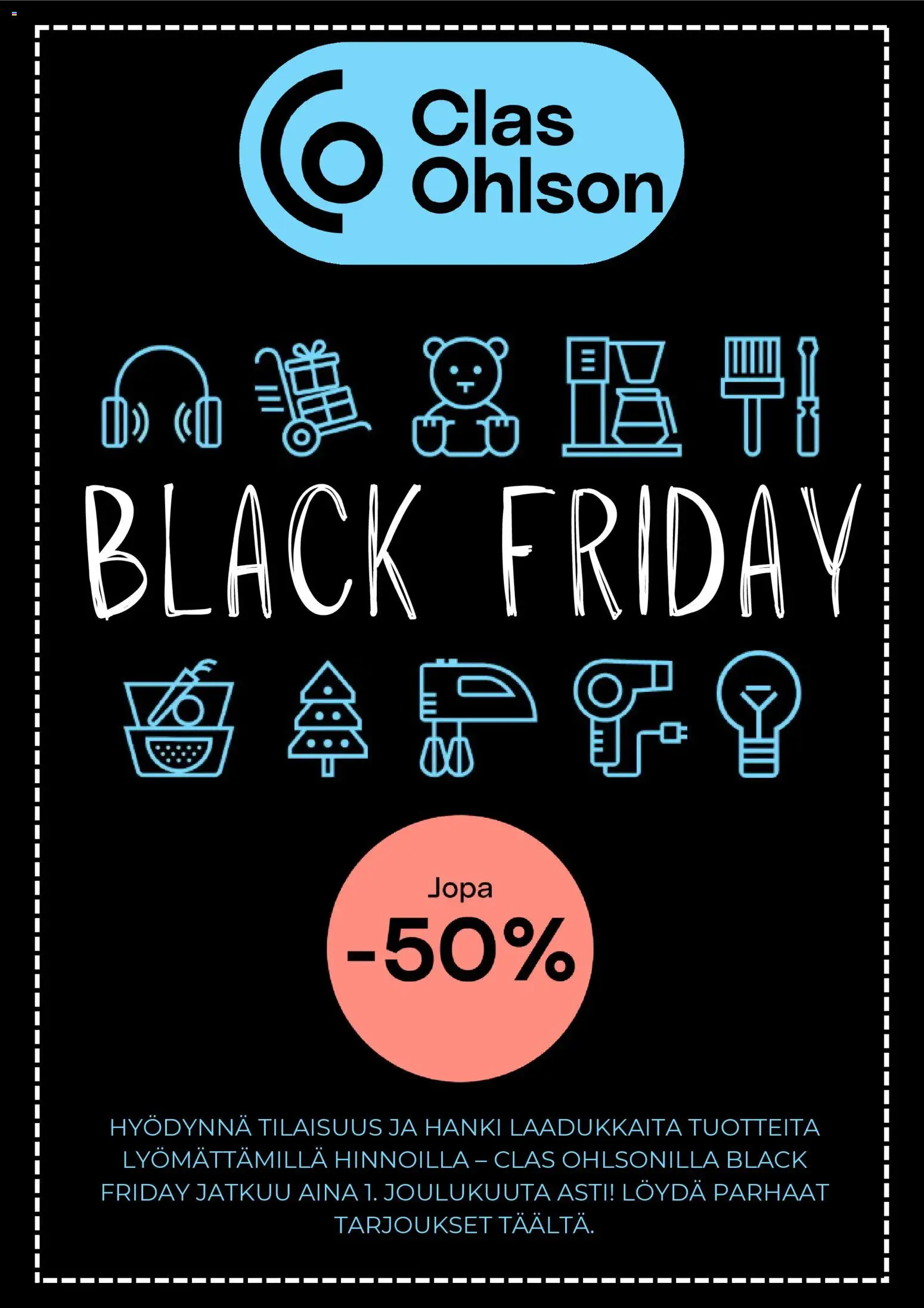 Kaupan Clas Ohlson Black Friday esikatselu, voimassa 26/11/2025