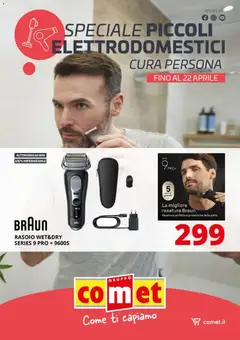 Anteprima dell'opuscolo Comet volantino Piccoli Elettrodomestici Cura persona dal negozio Comet valido da 10/04/2026