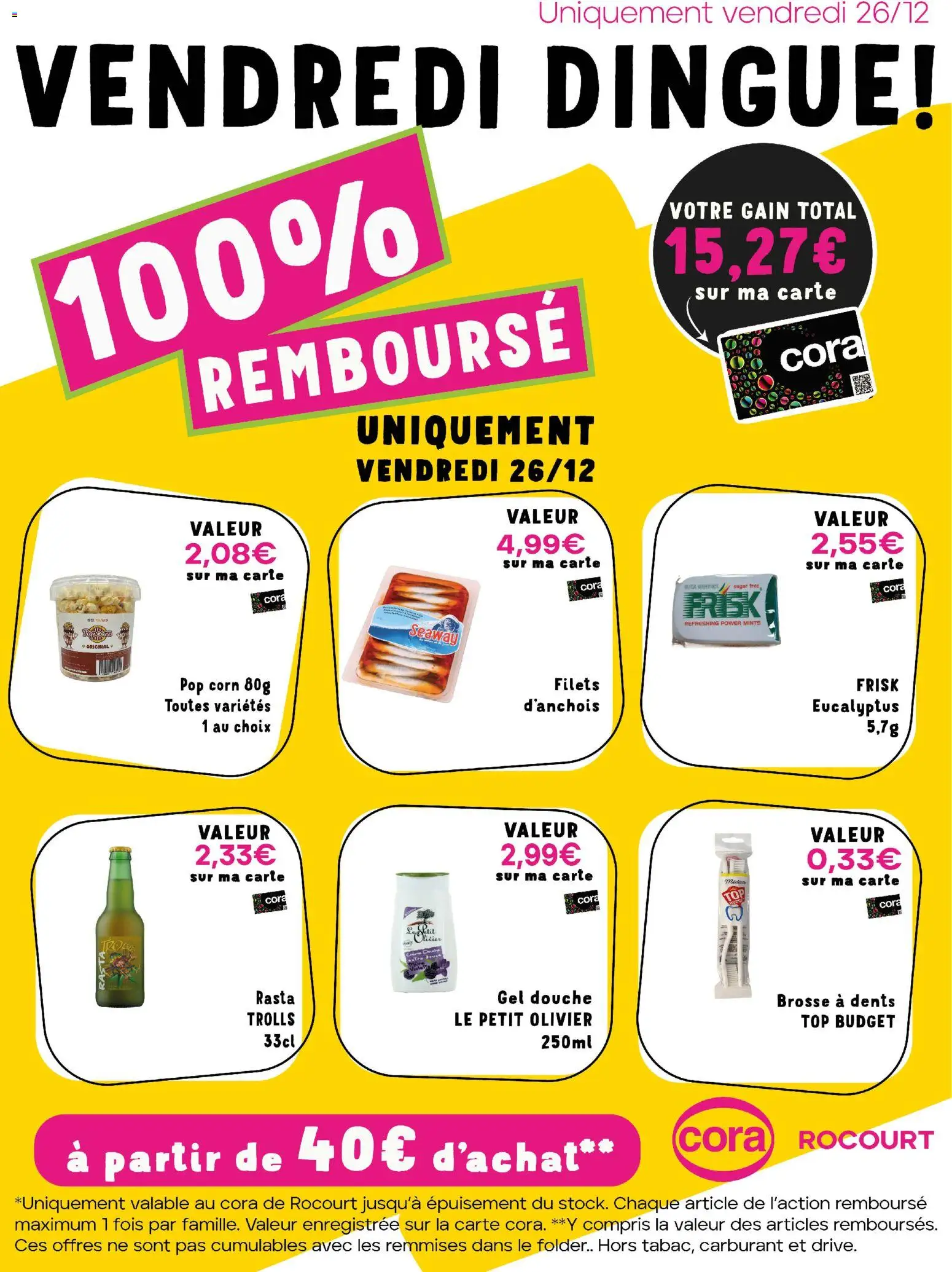 Voorbeeld van Les offres 100% au cora Rocourt van winkel Cora geldig vanaf 26/12/2025