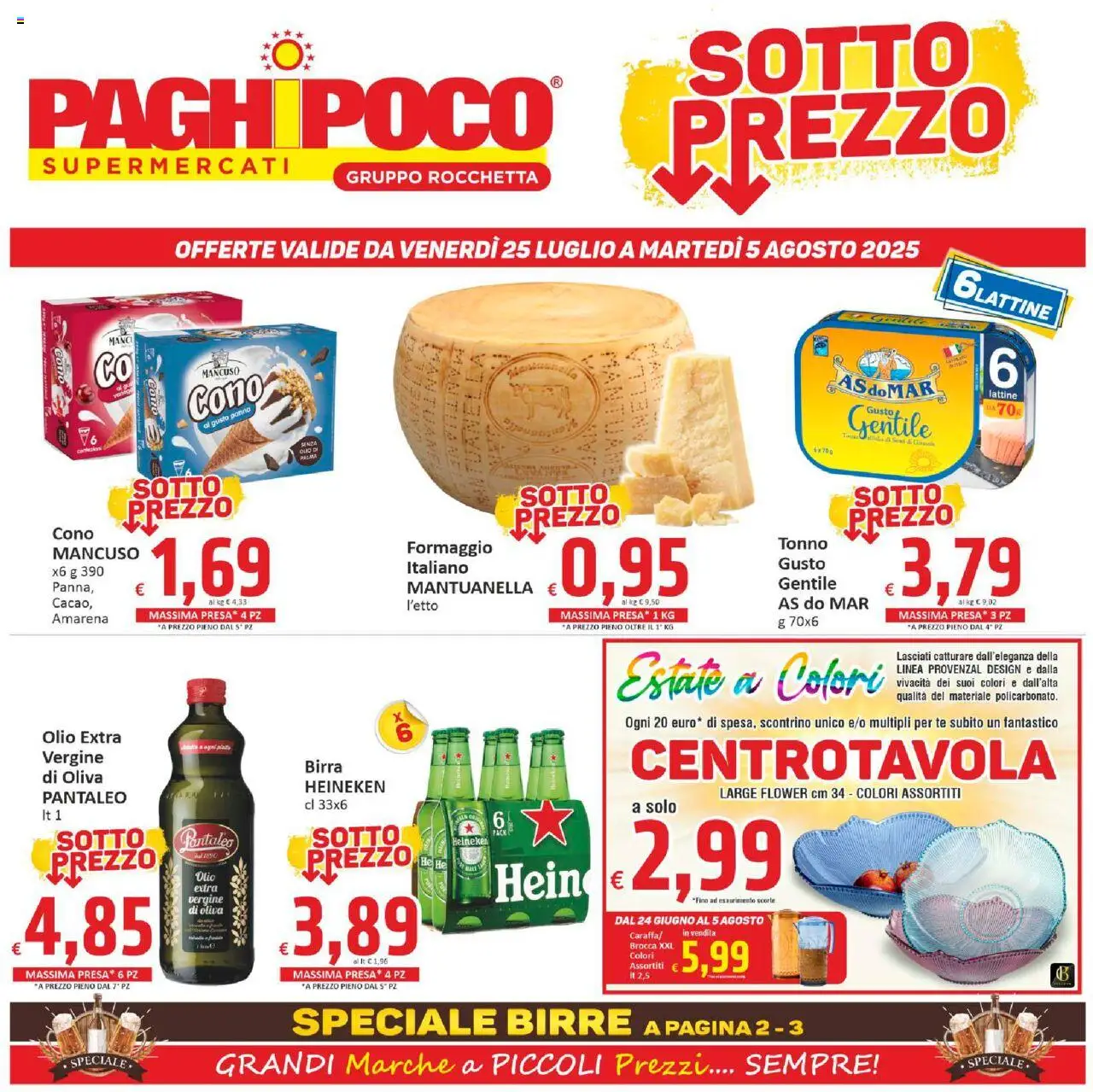 Volantino Paghi Poco valido da 25/07/2025 numero di pagina 1