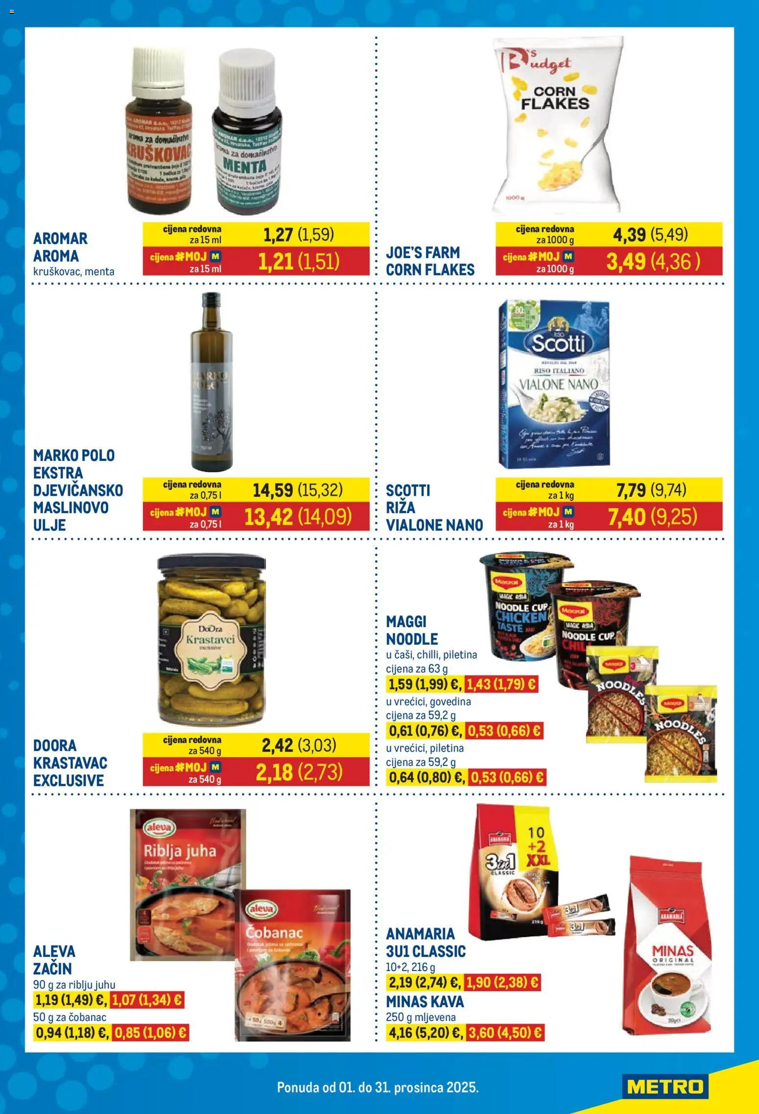 Pregled letka Metro i partneri trgovine Metro vrijedi od 27.11.2025 - Kava, Piletina, Riža, Krastavac, Noodle, Juha, Govedina, Ulje